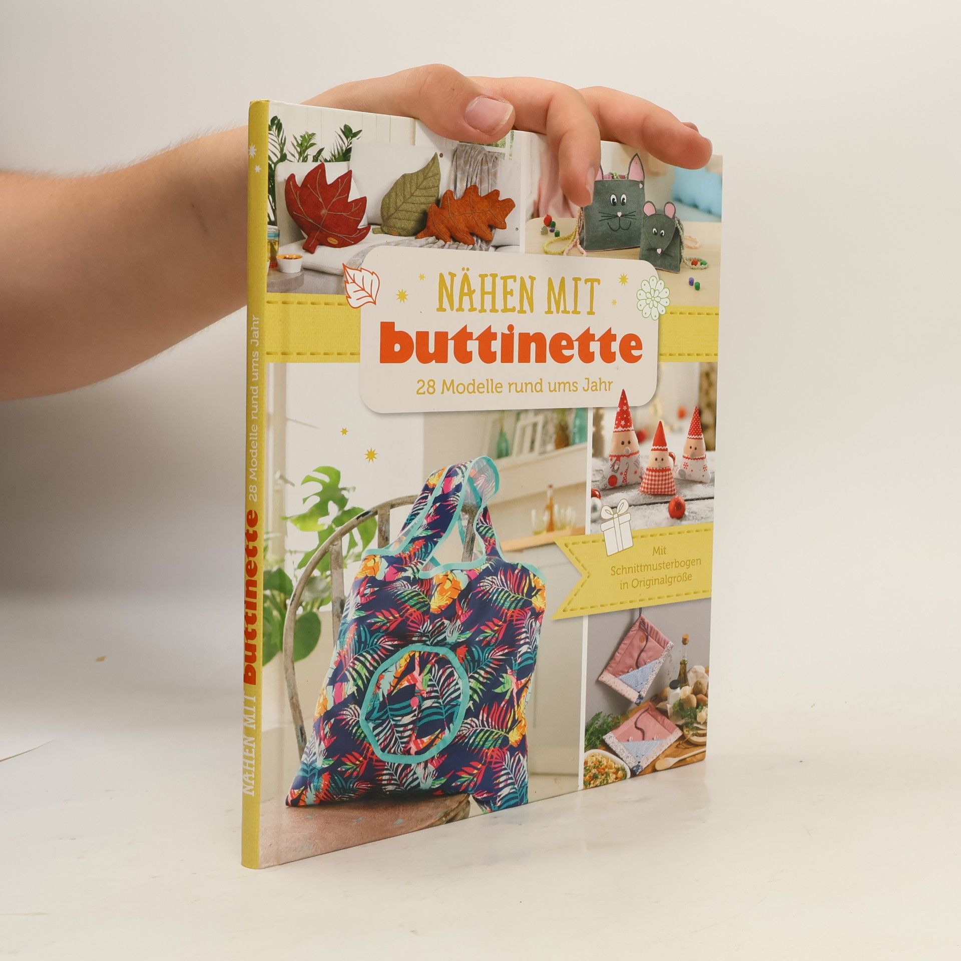 Various authors Nähen mit buttinette: 28 Modelle rund ums Jahr