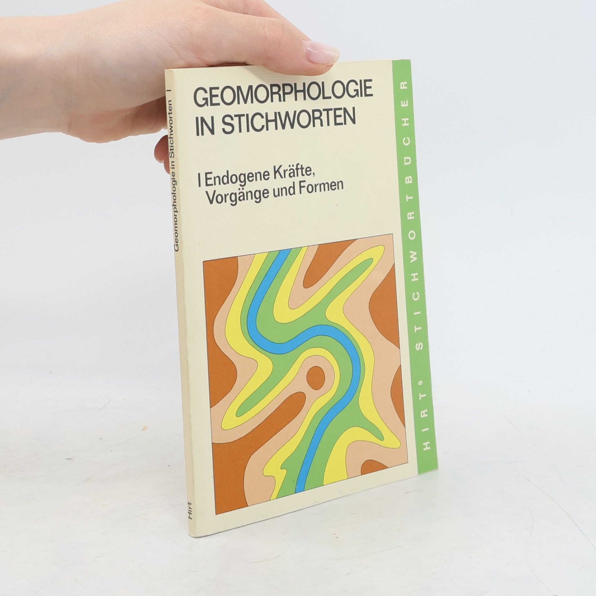 Herbert Wilhelmy Geomorphologie in Stichworten 1