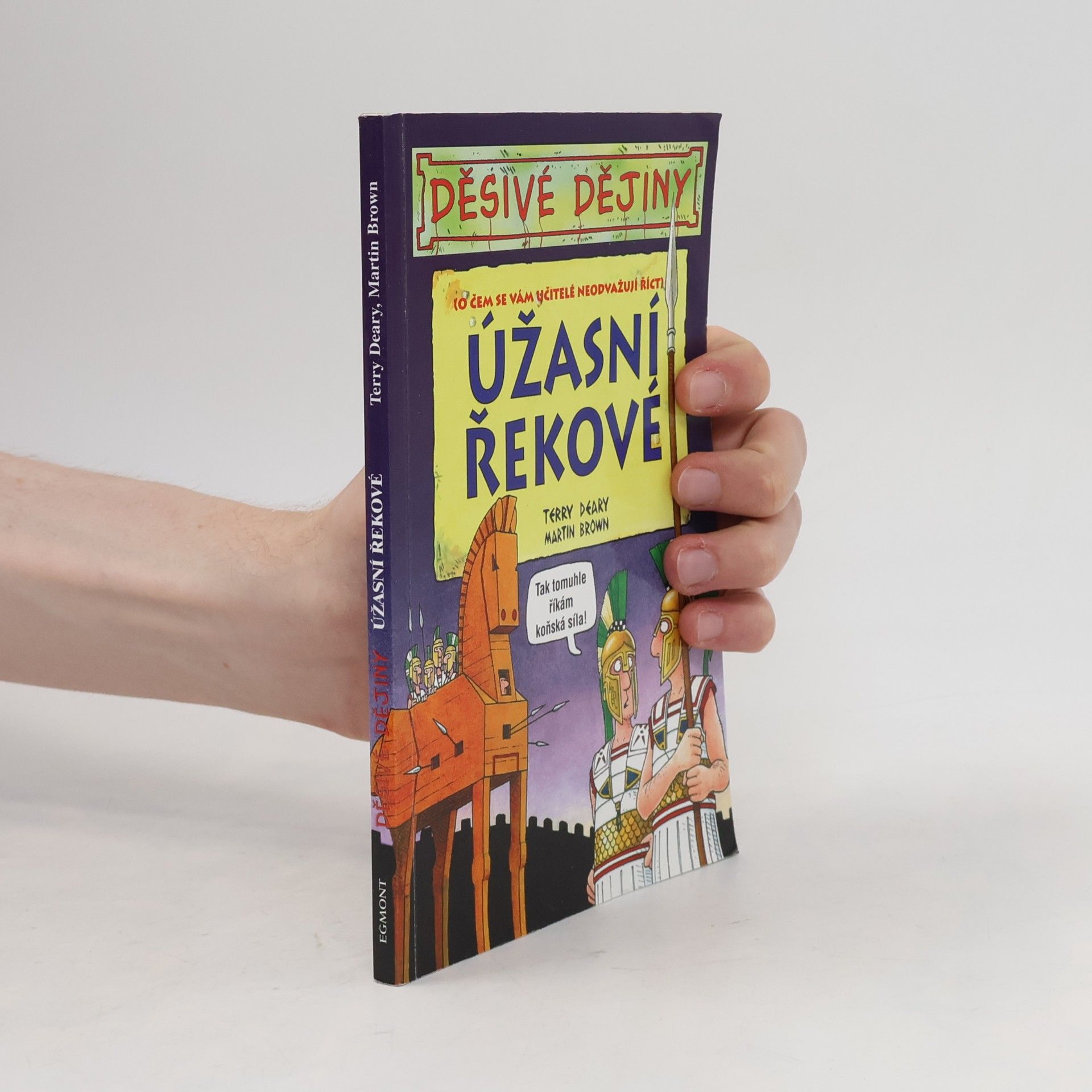 Terry Deary Úžasní Řekové
