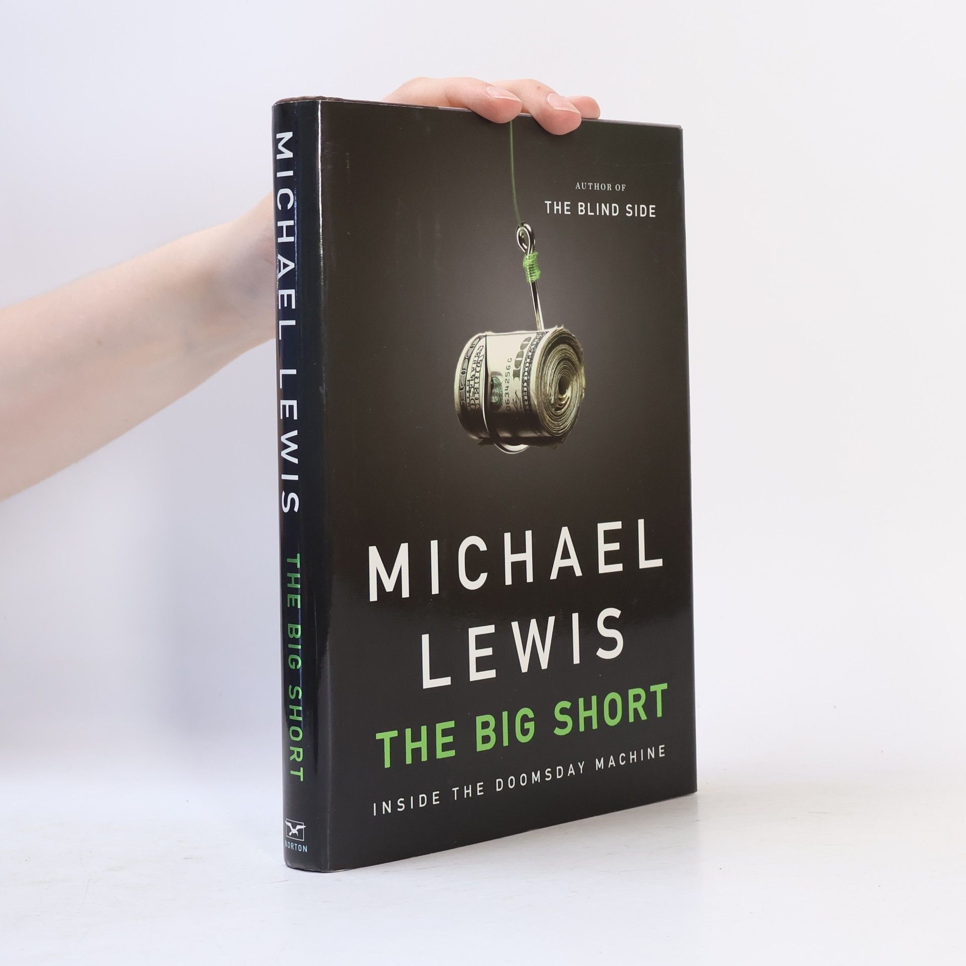 Michael Lewis The big short: Inside the doomsday machine