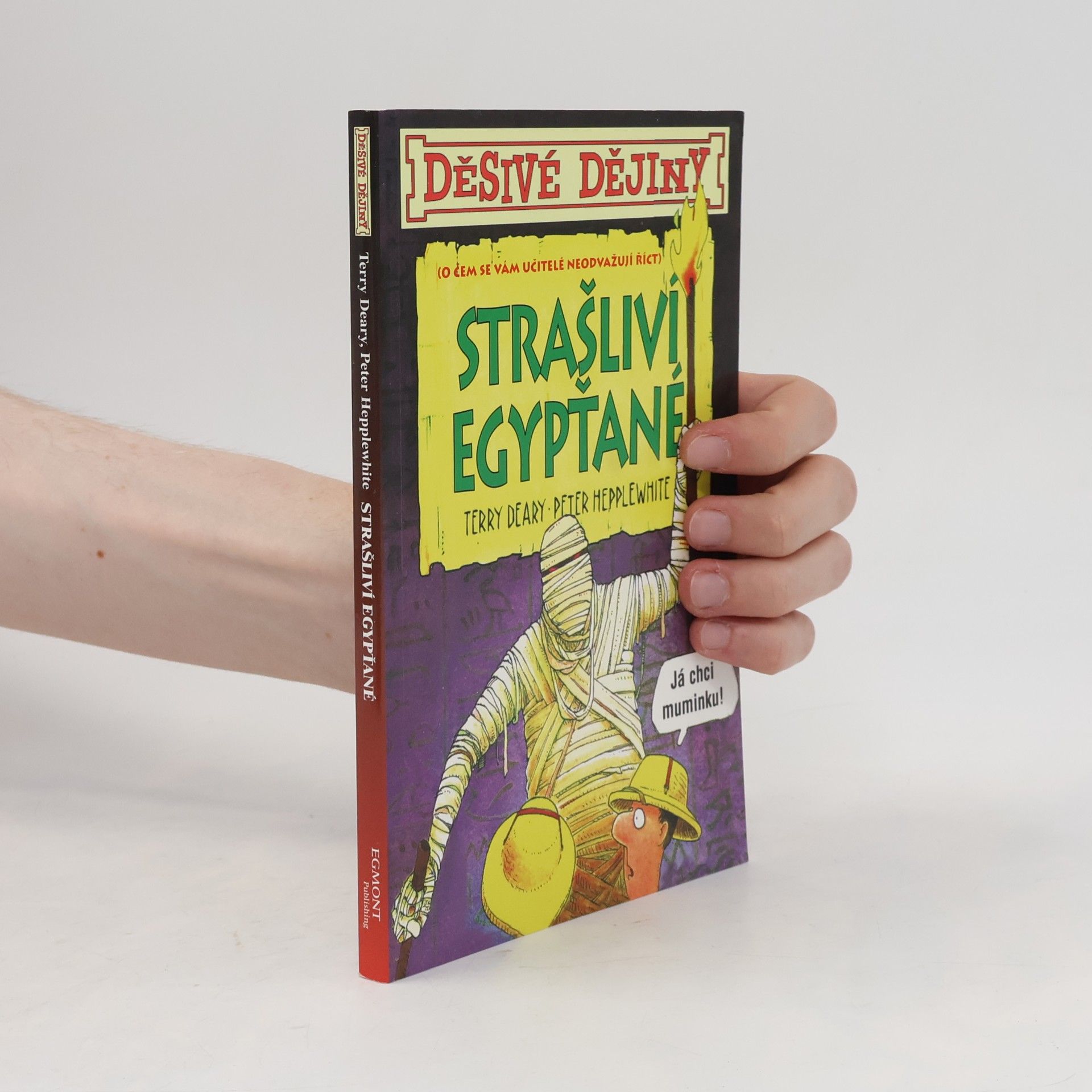 Terry Deary Strašliví Egypťané