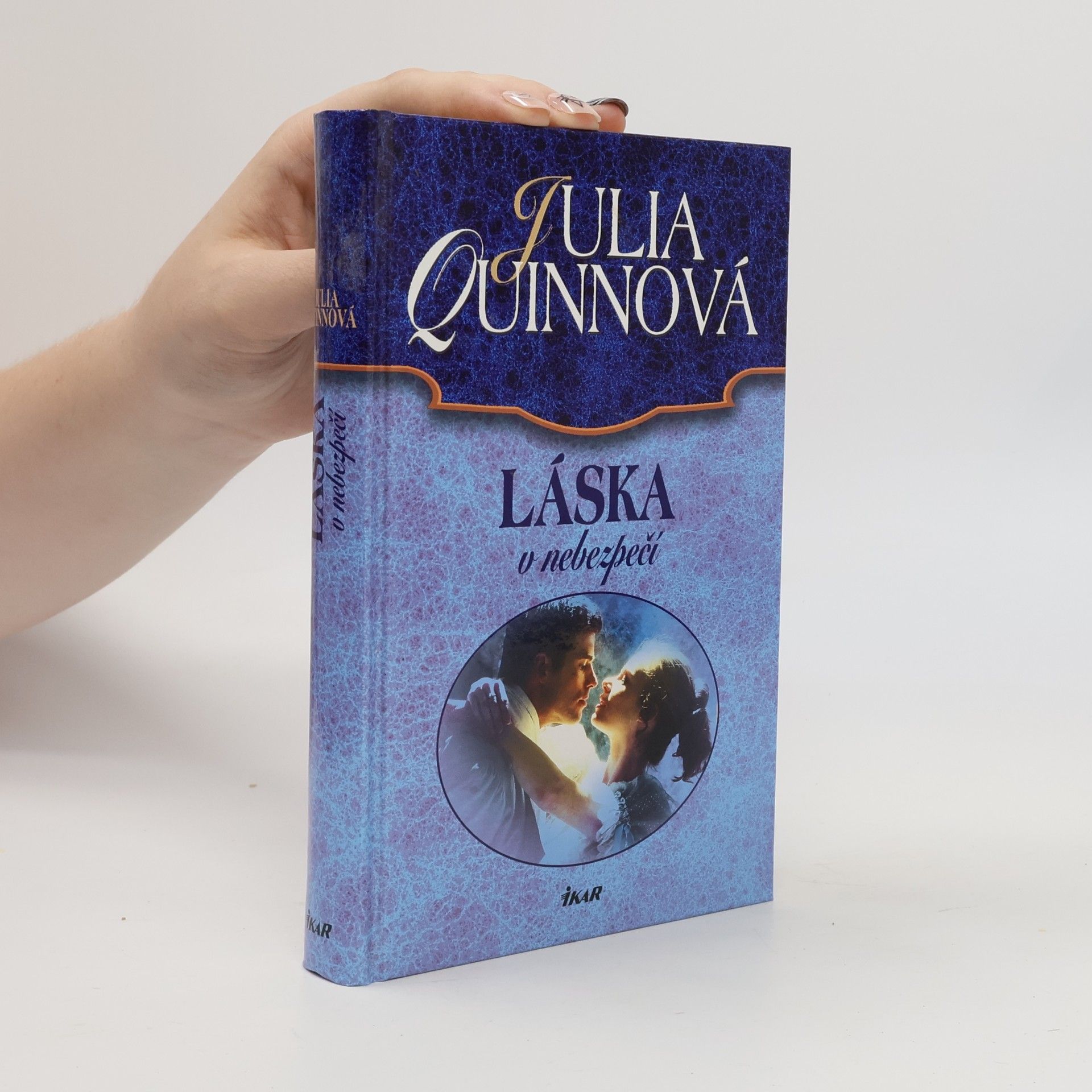 Julie Quinnová Láska v nebezpečí