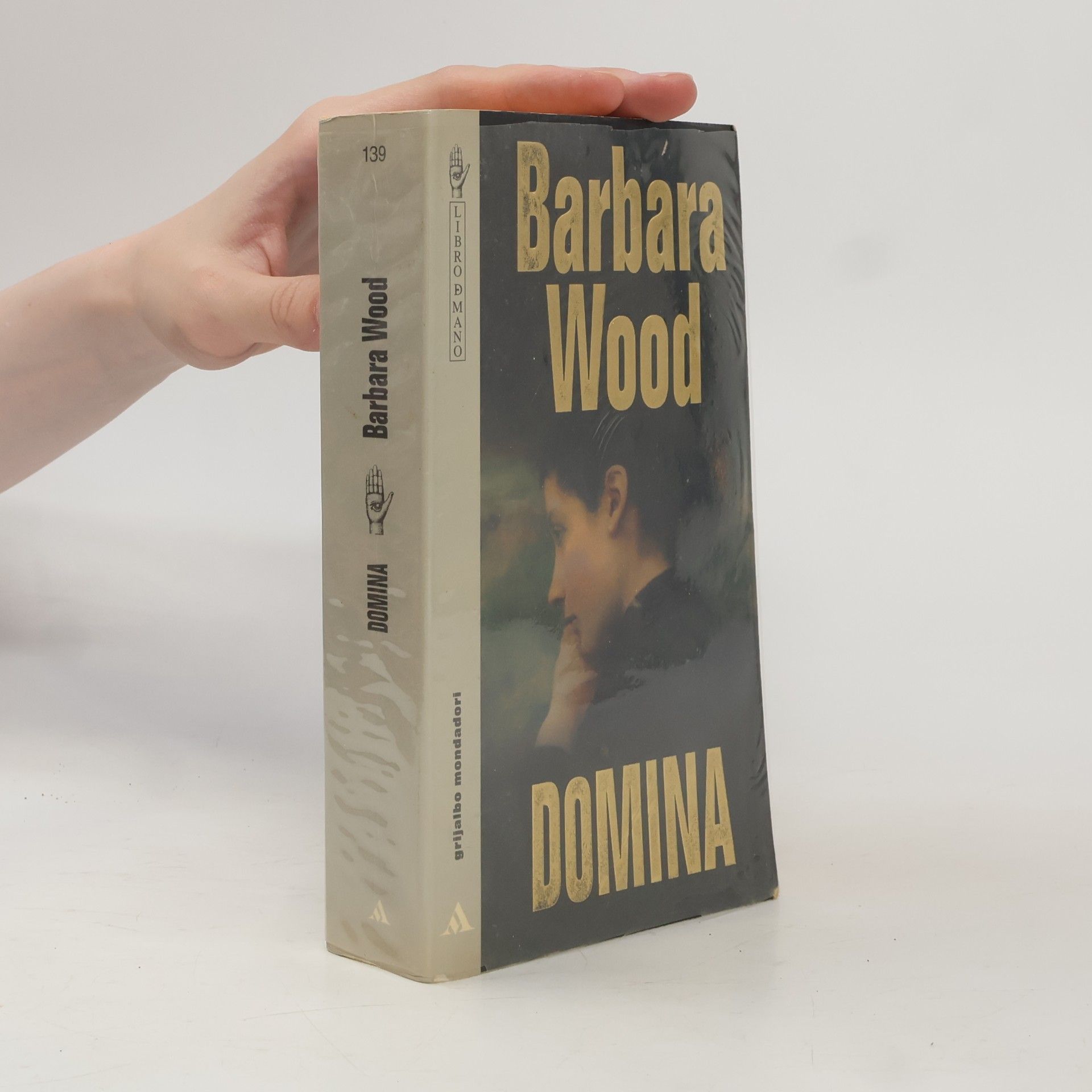 Barbara Wood Libro de Mano - 139: Domina