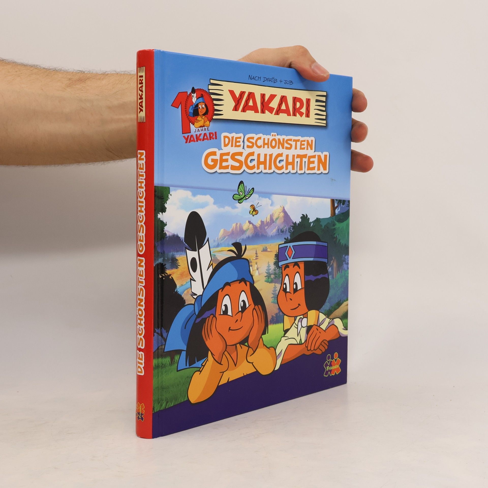 Judith Hüller Yakari - die schönsten Geschichten