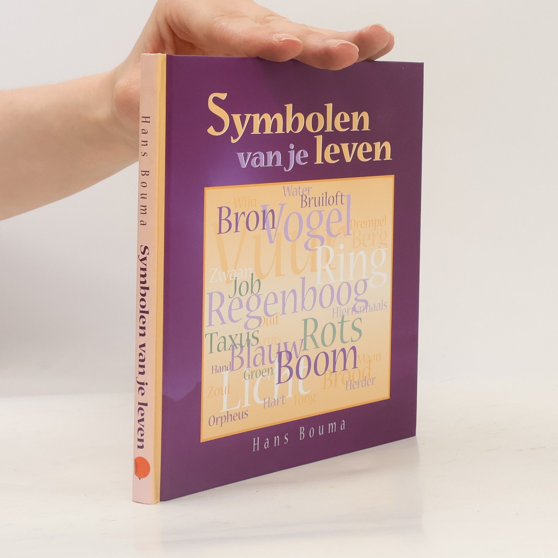 Hans Bouma Symbolen van je leven