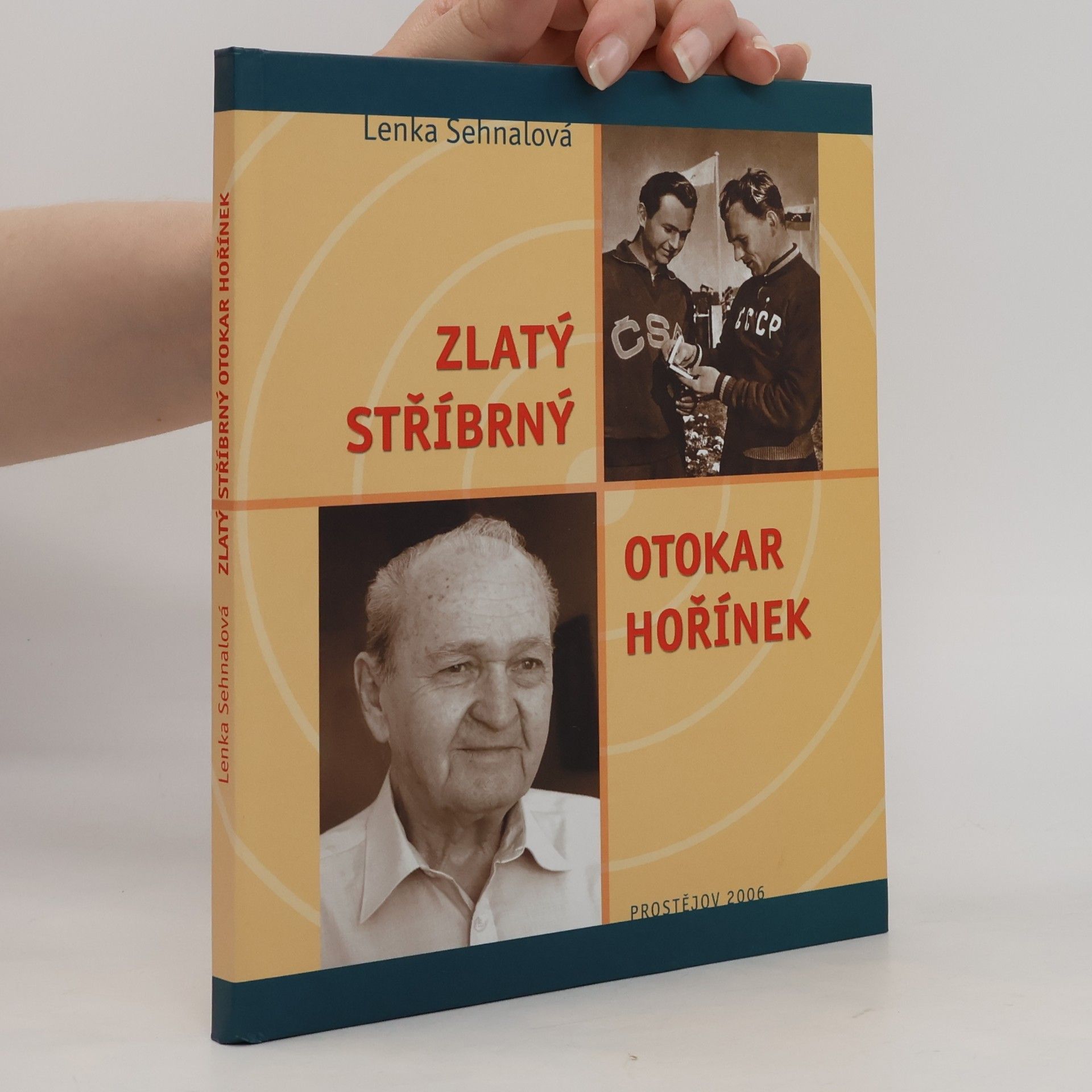 Lenka Sehnalová Zlatý stříbrný Otokar Hořínek