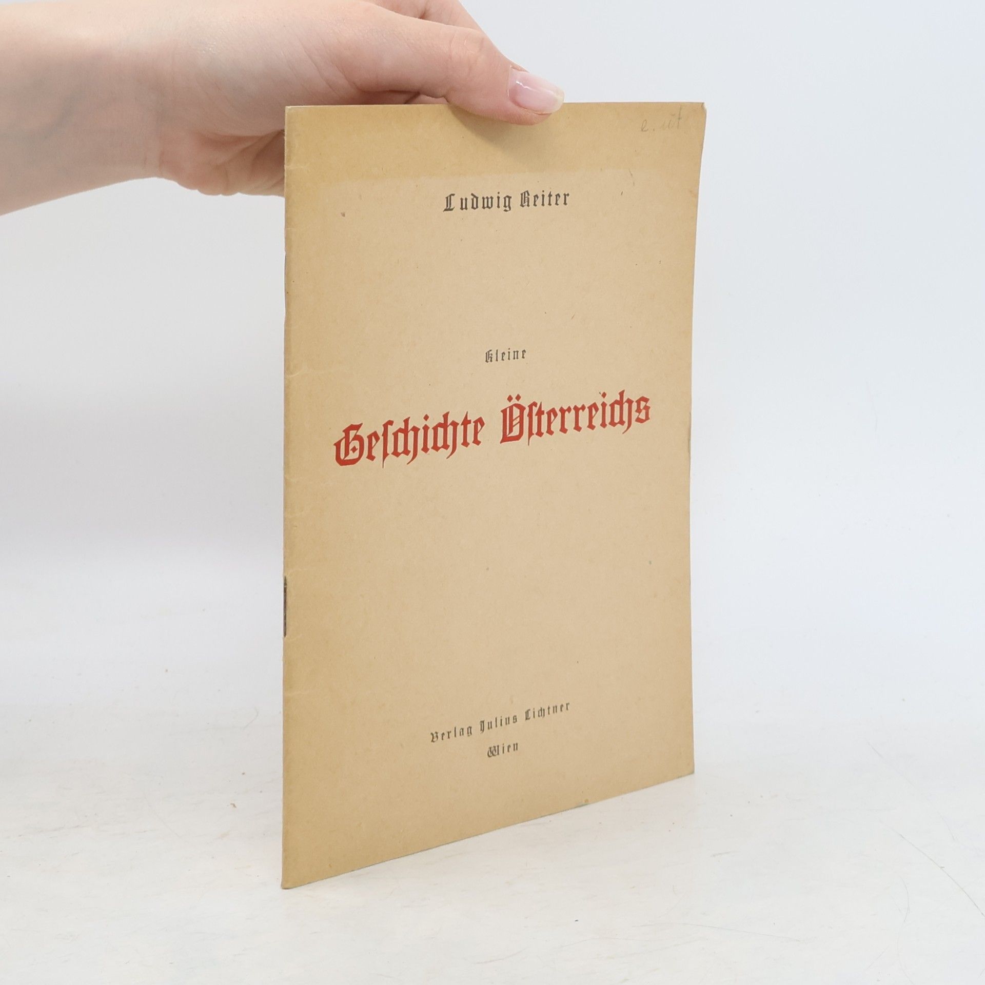 Ludwig Reiter Kleine Geschichte Österreichs