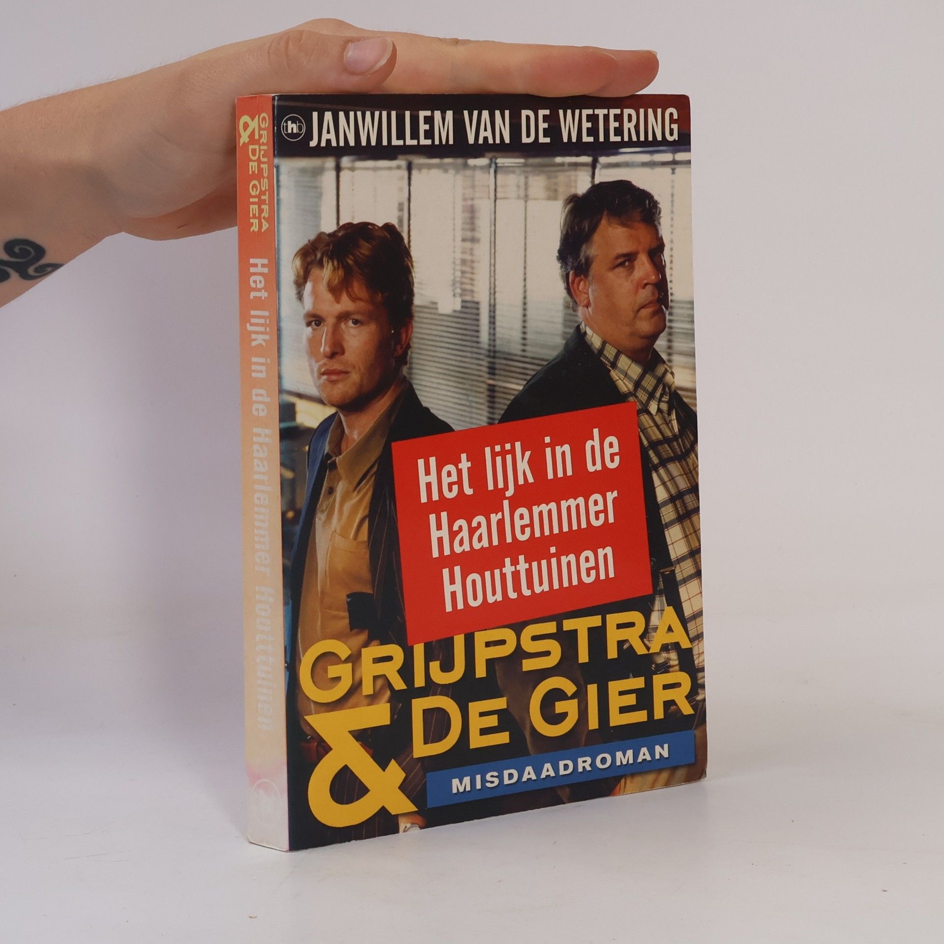 Janwillem Van de Wetering Het lijk in de Haarlemmerhouttuinen