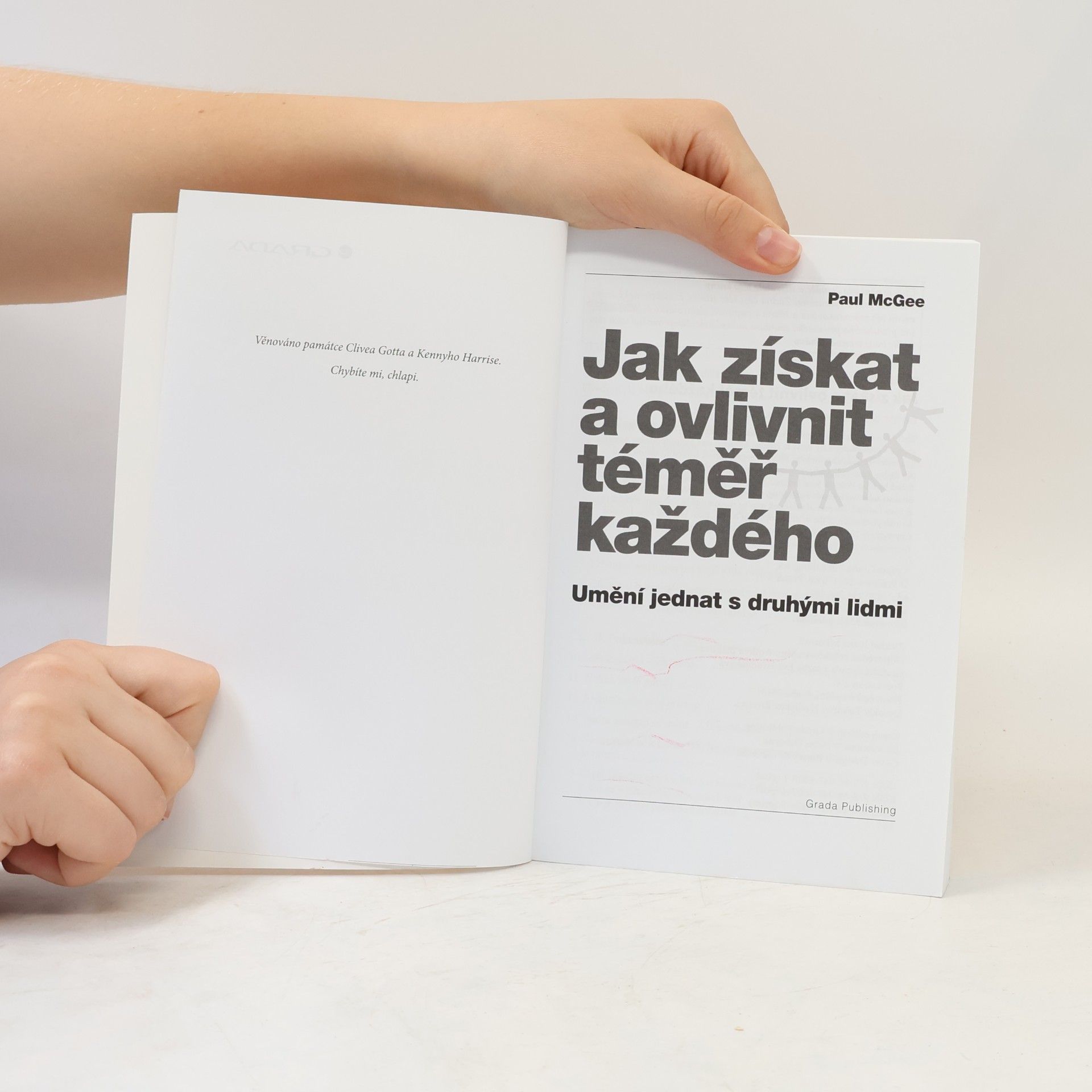 Paul McGee Jak získat a ovlivnit téměř každého