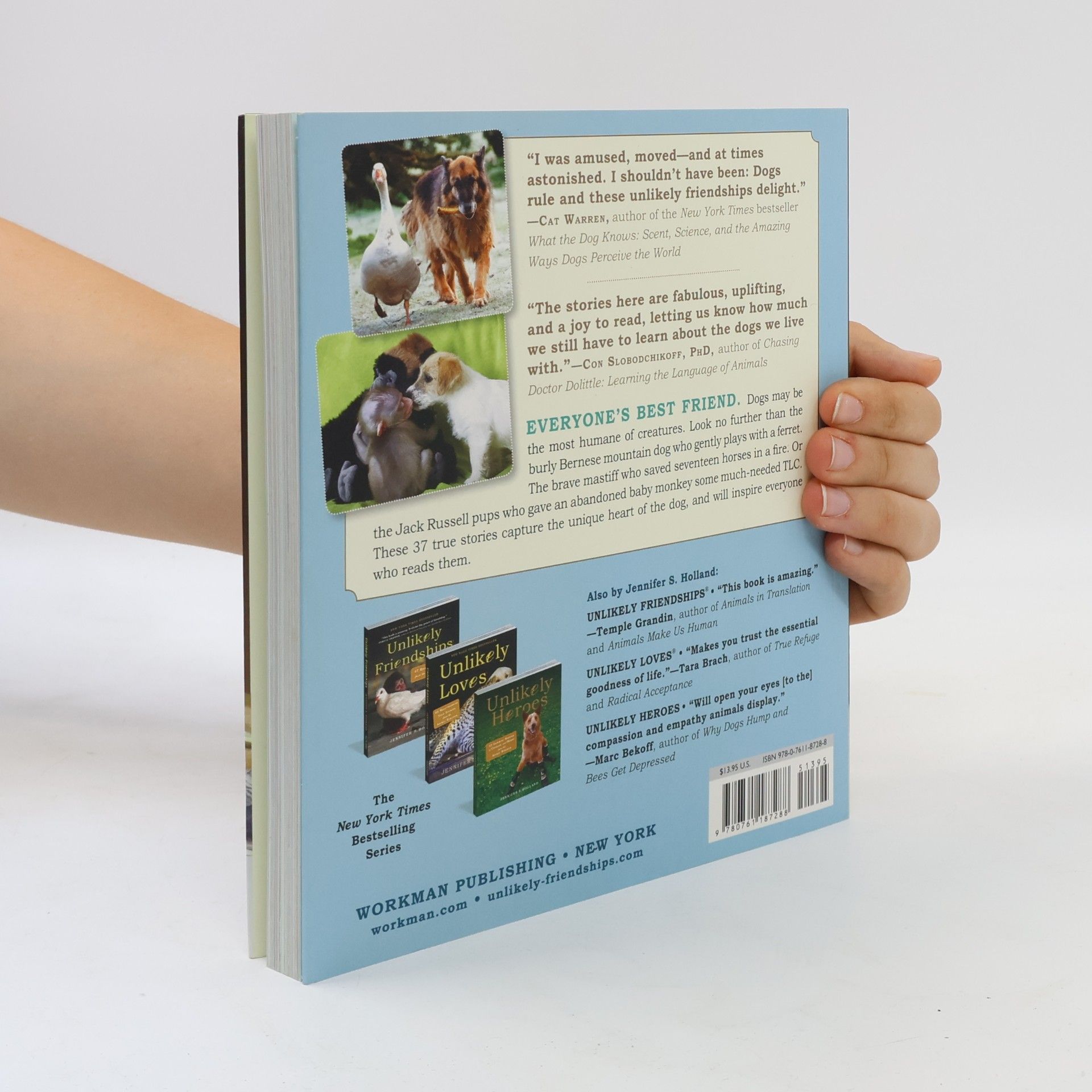 Jennifer Holland Unlikely Friendships, Dogs: 37 Stories of Canine Companionship and Courage