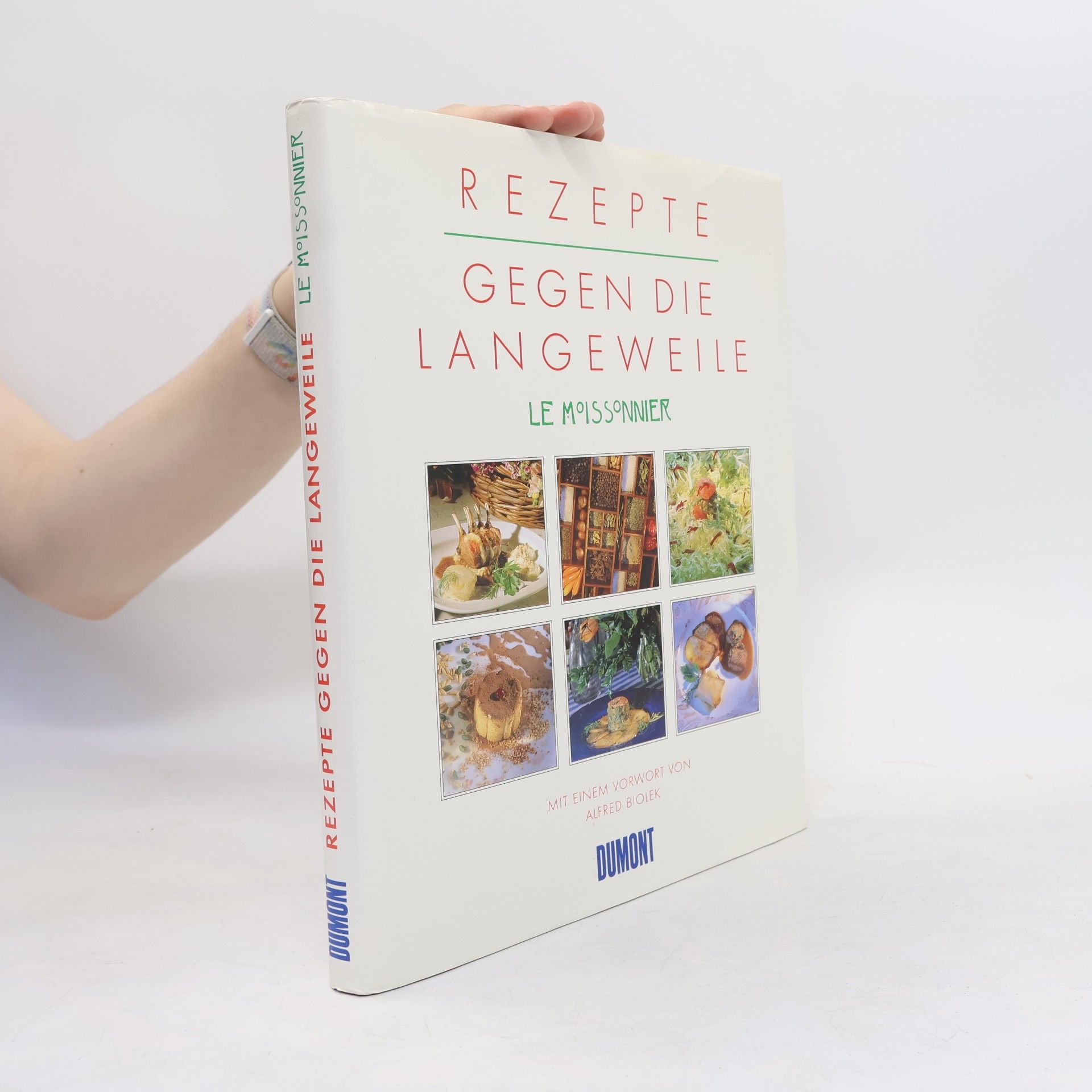Vincent Moissonnier Rezepte gegen die Langeweile
