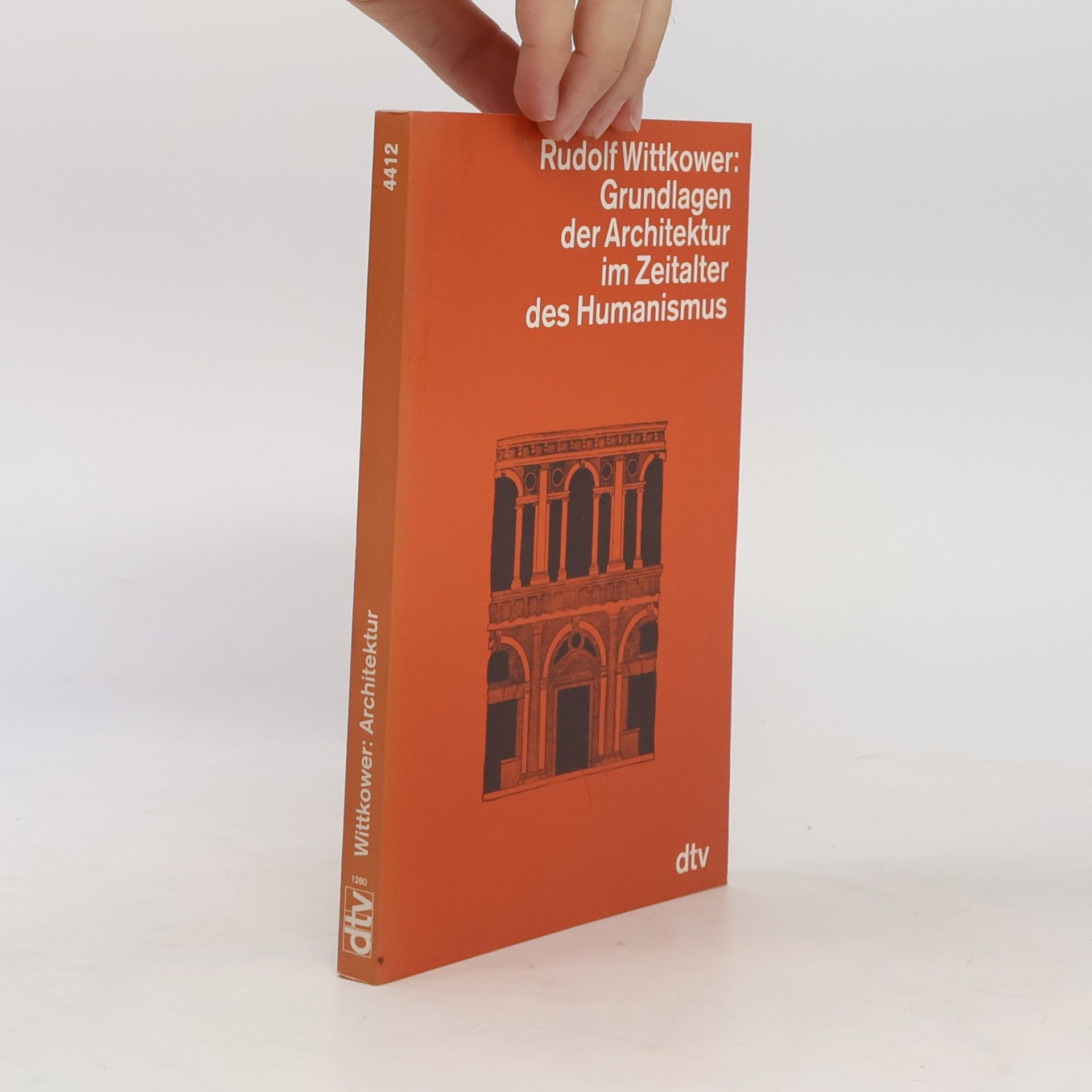 Rudolf Wittkower Grundlagen der Architektur im Zeitalter des Humanismus