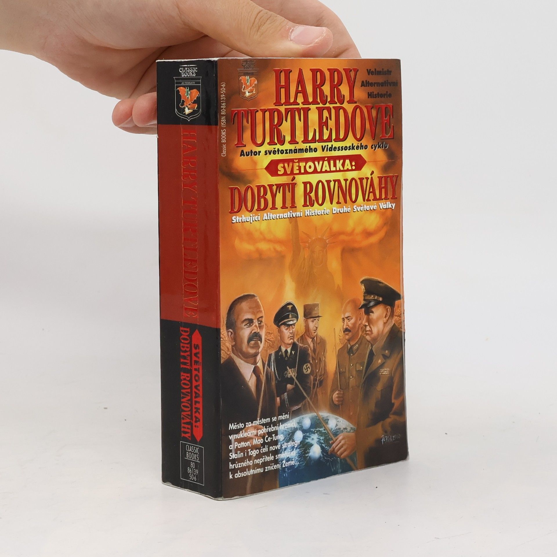 Harry Turtledove Dobytí rovnováhy. Světoválka. 4. díl