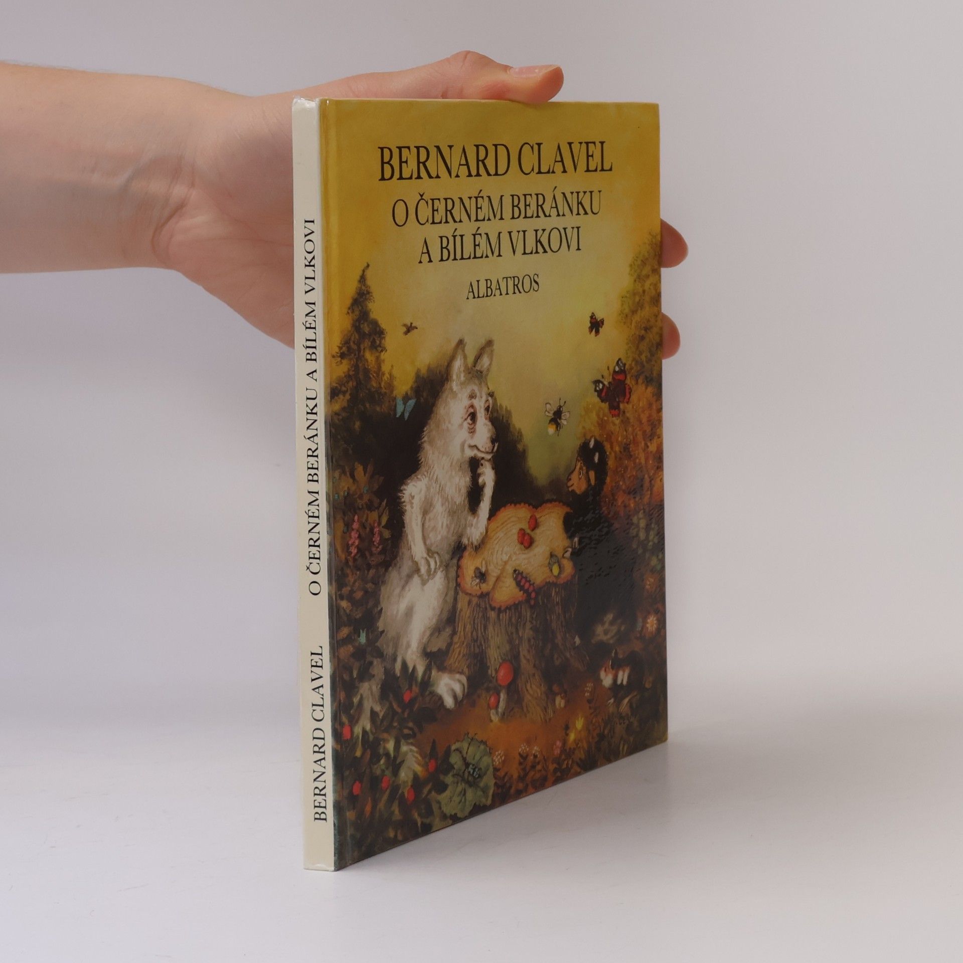 Bernard Clavel O černém beránku a bílém vlkovi