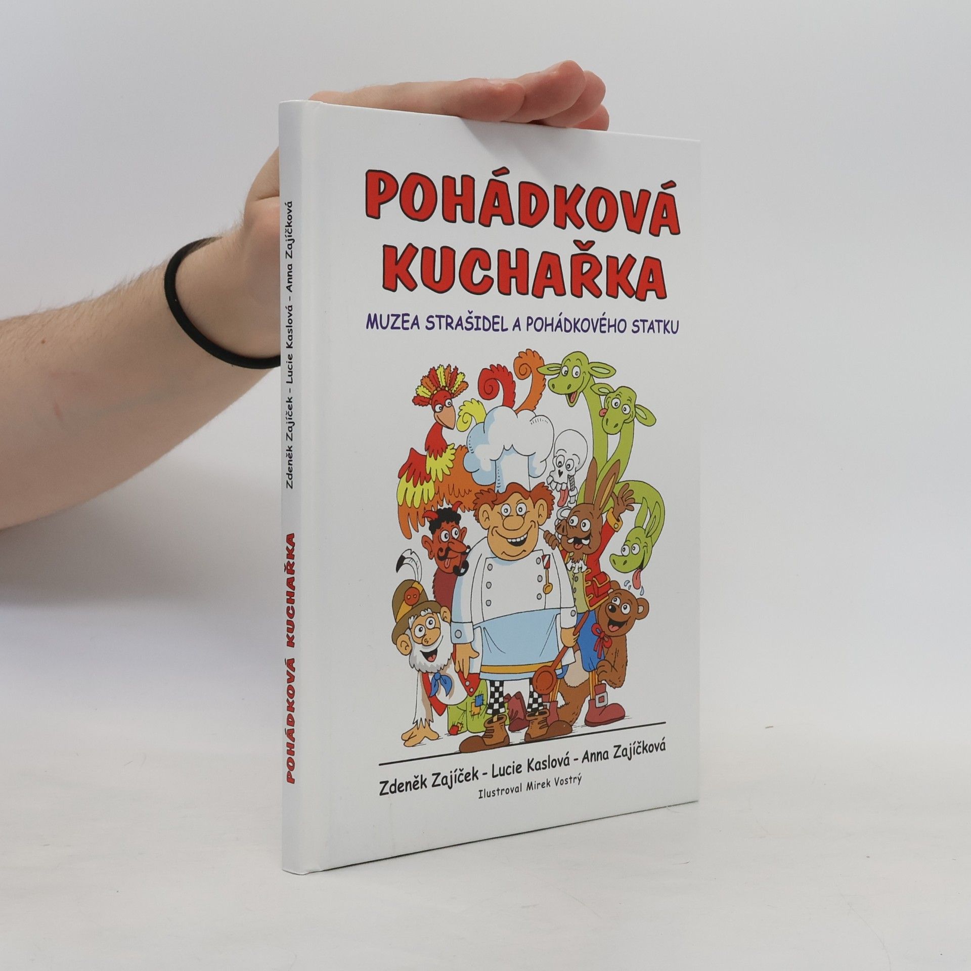Lucie Kaslová Pohádková kuchařka Muzea strašidel a Pohádkového statku