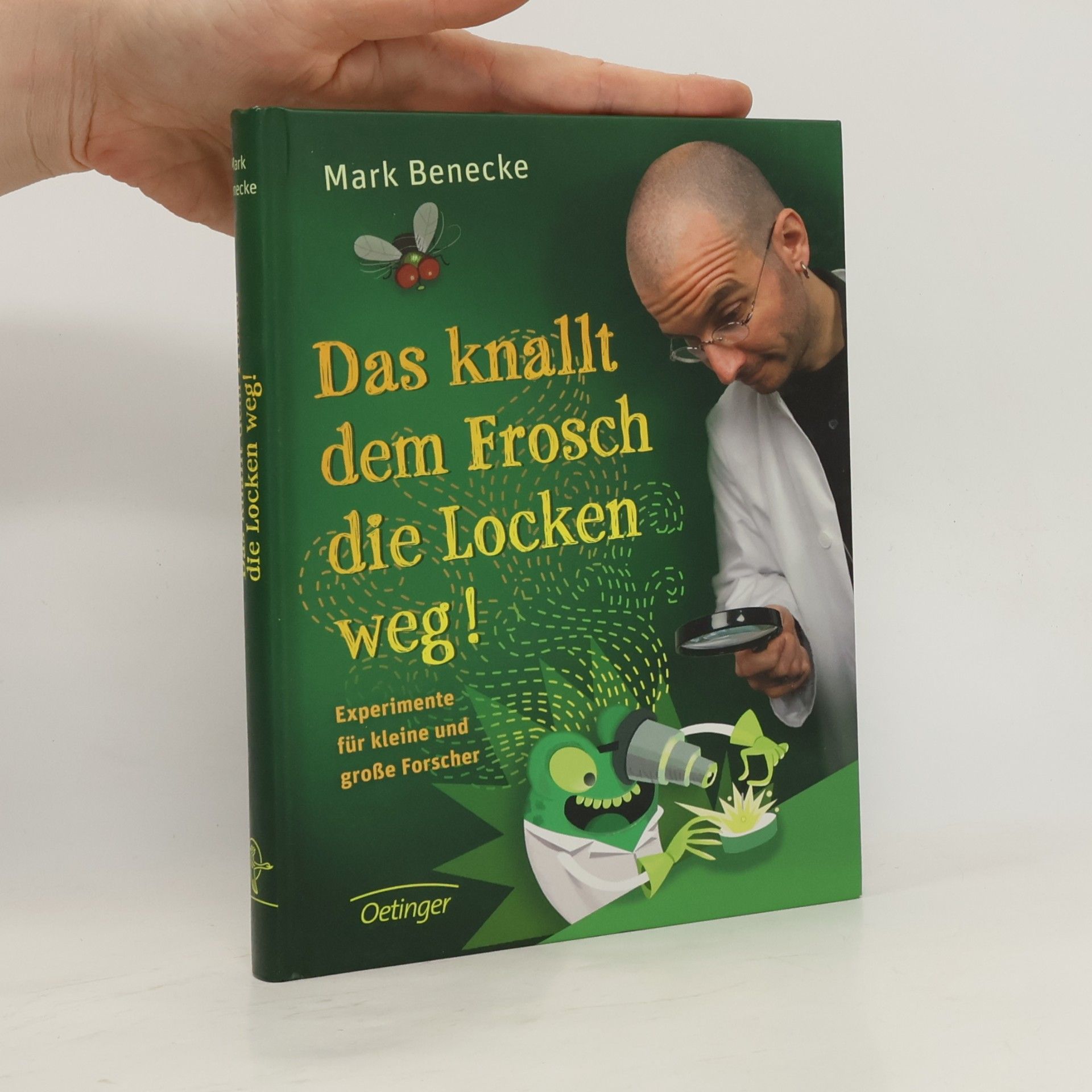 Mark Benecke Das knallt dem Frosch die Locken weg