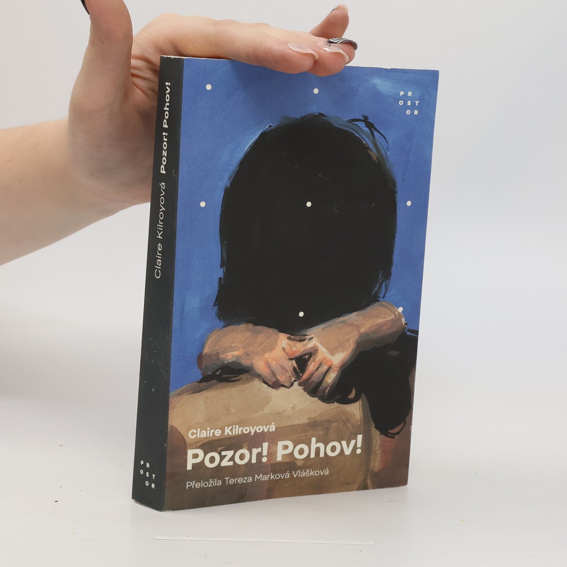 Claire Kilroy Pozor! Pohov!