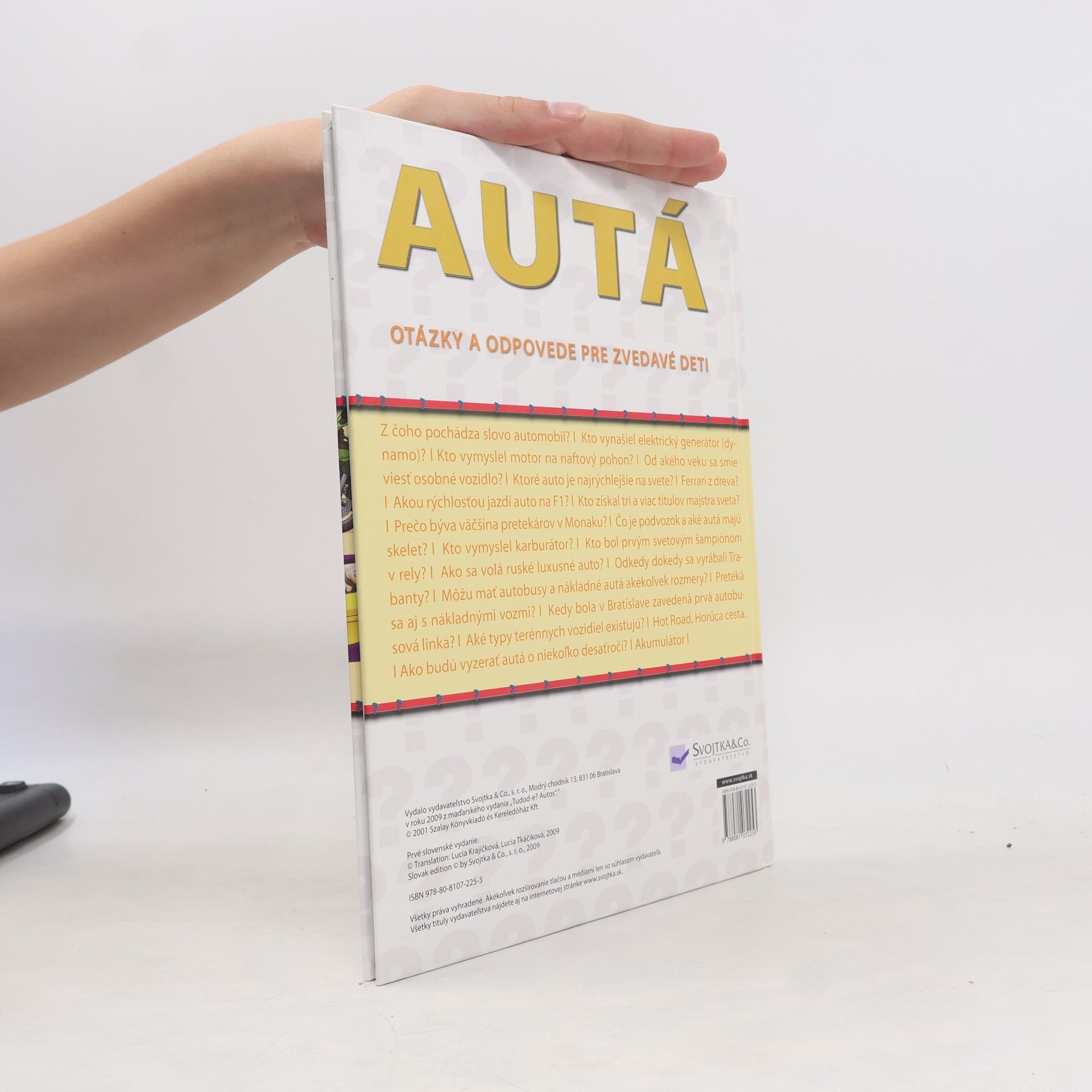 Kolektiv autorů Autá. Otázky a odpovede pre zvedavé deti