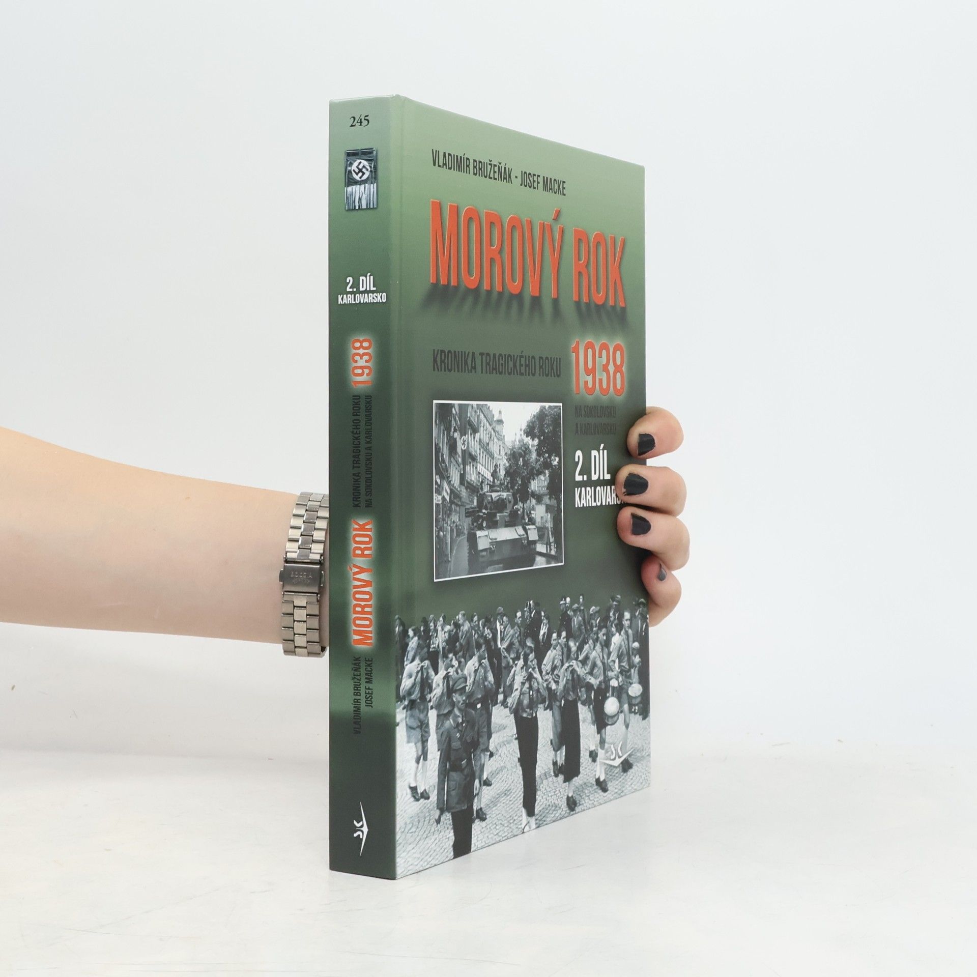 Josef Macke Morový rok 1938 - 2.díl - Karlovarsko