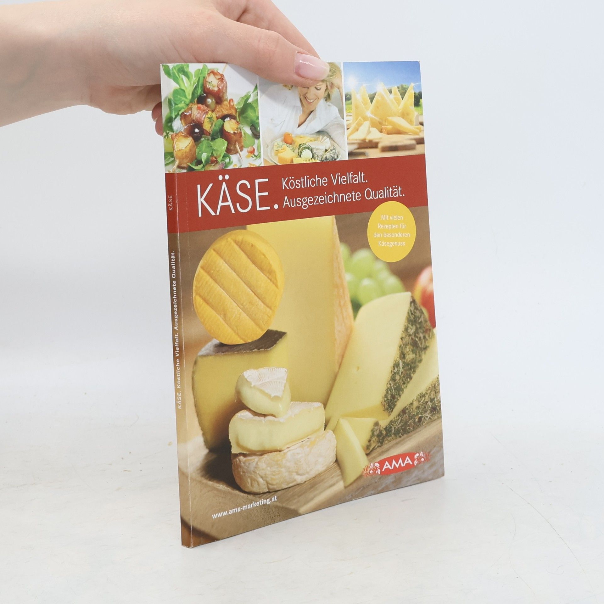 Kolektiv autorů Käse. Köstliche Vielfalt. Ausgezeichnete Qualität