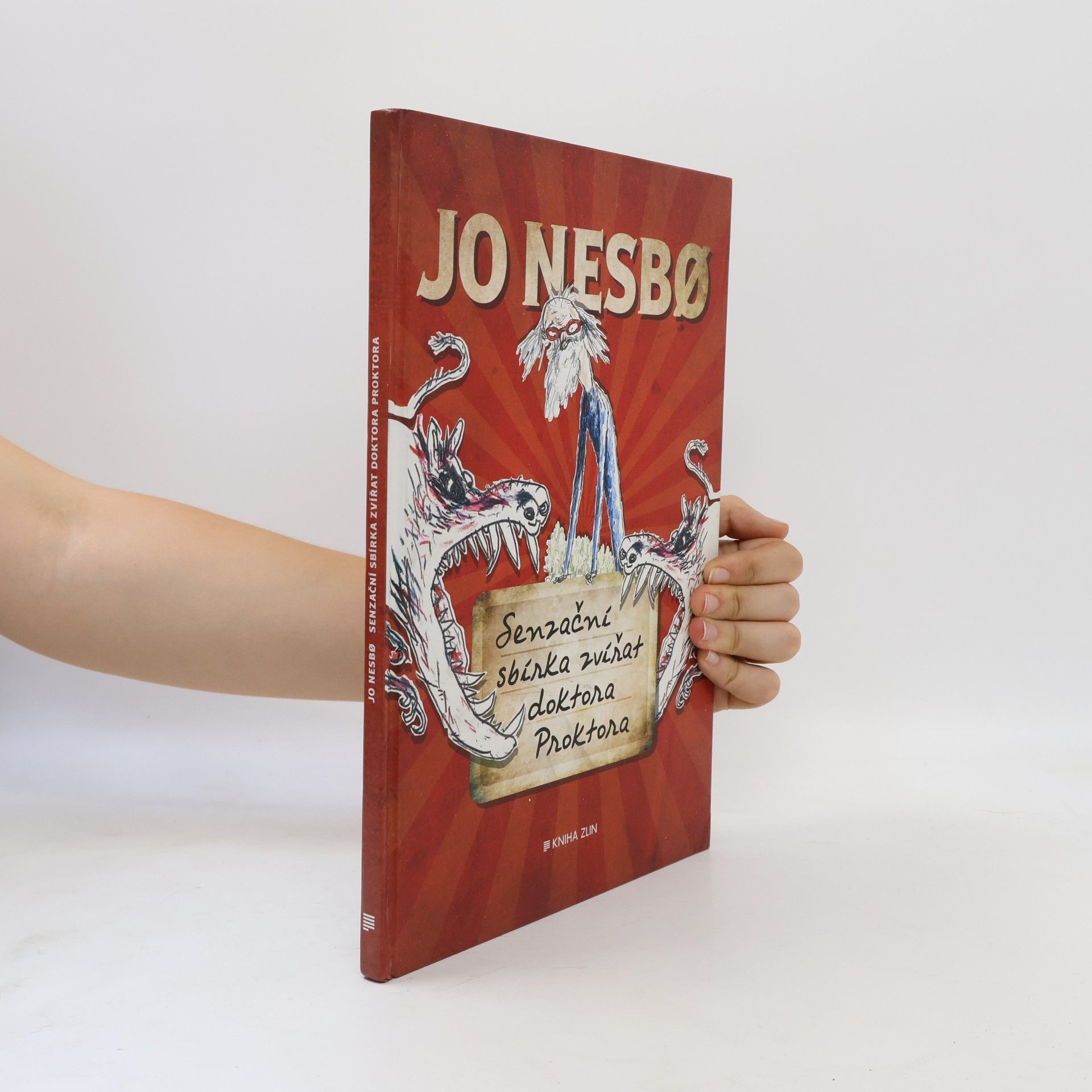 Jo Nesbø Senzační sbírka zvířat doktora Proktora