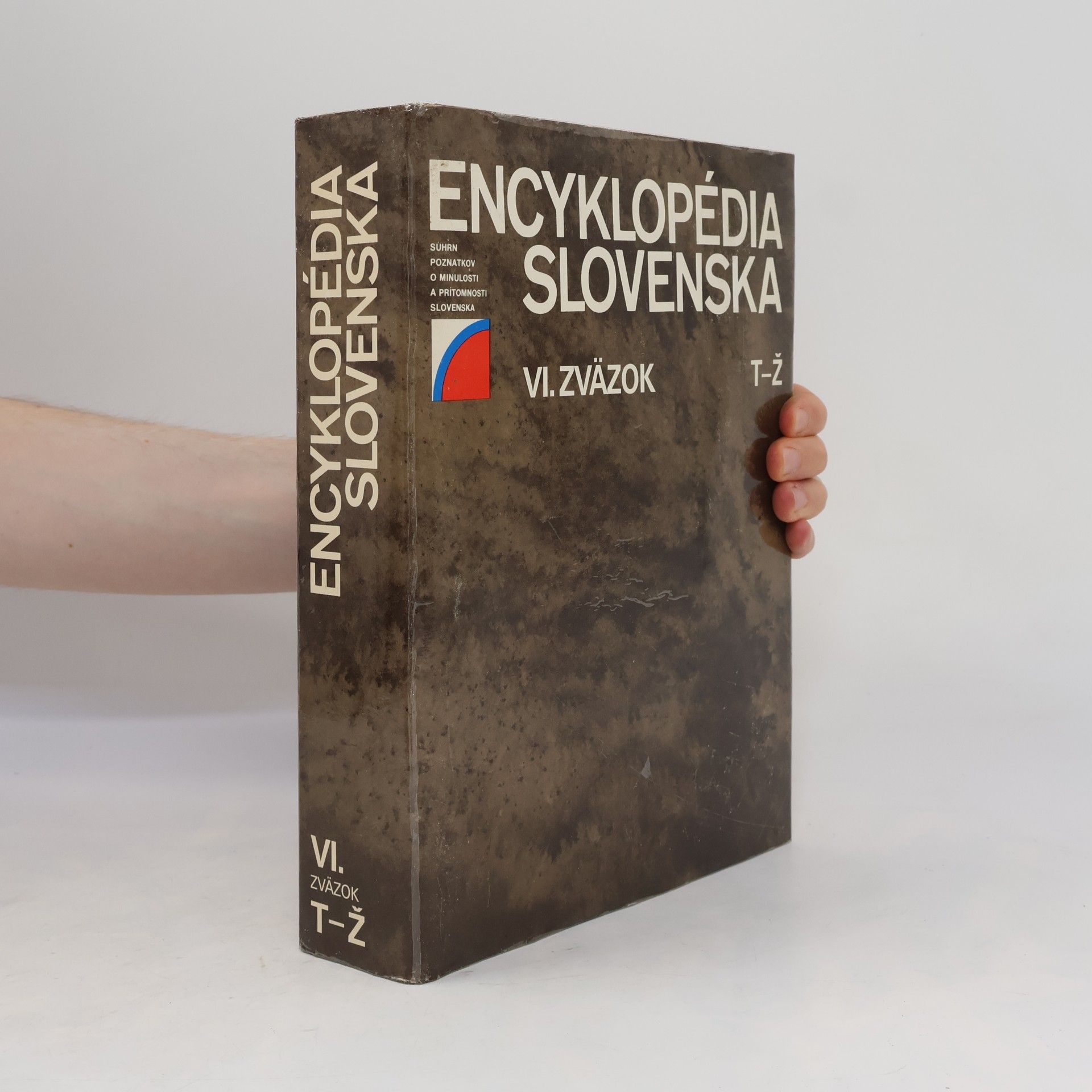 Kolektív autorov Encyklopédia Slovenska VI. T-Ž