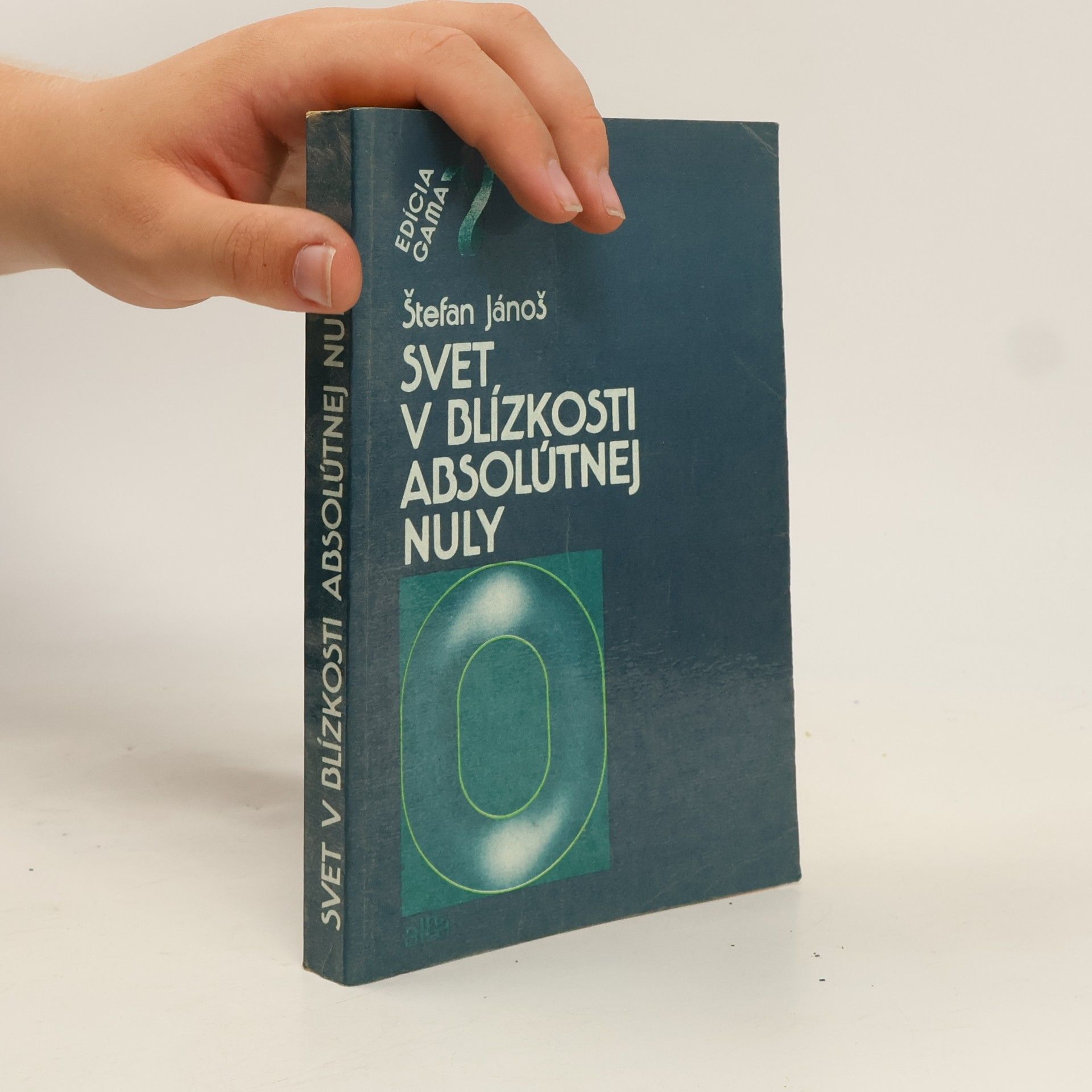 Štefan Jánoš Svet v blízkosti absolútnej nuly