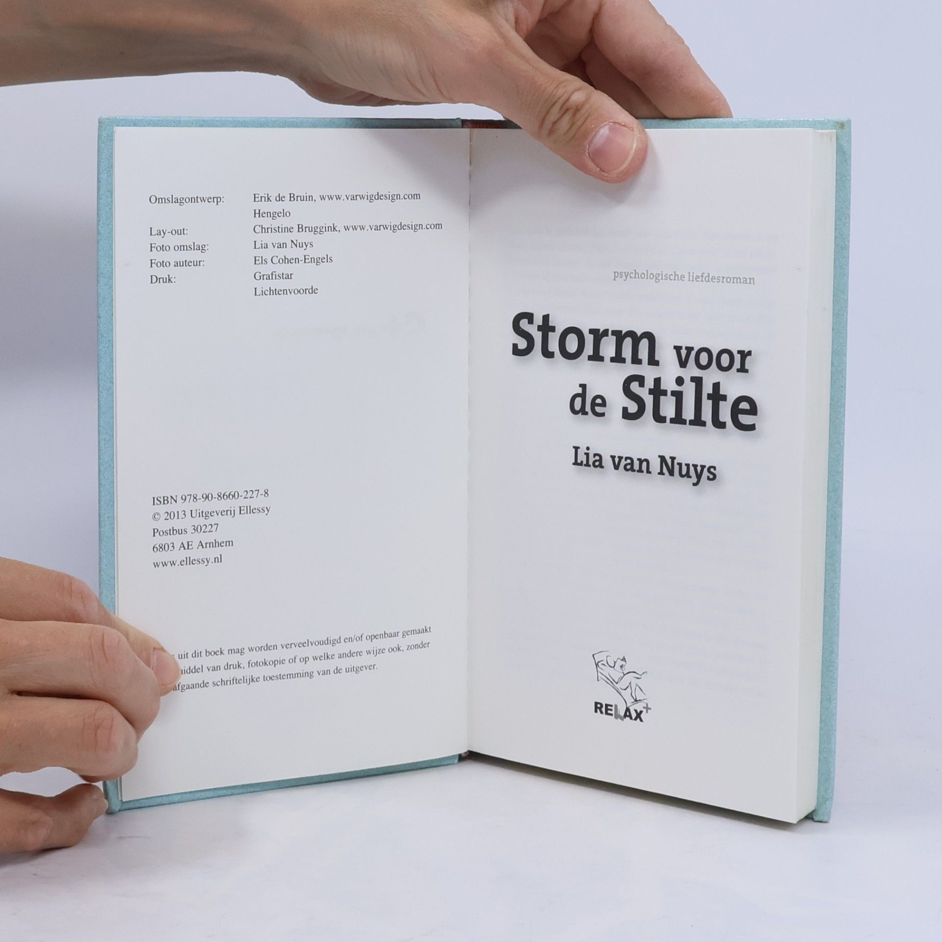 Lia Jongbloed-van Nuys Ellessy relax+: Storm voor de stilte