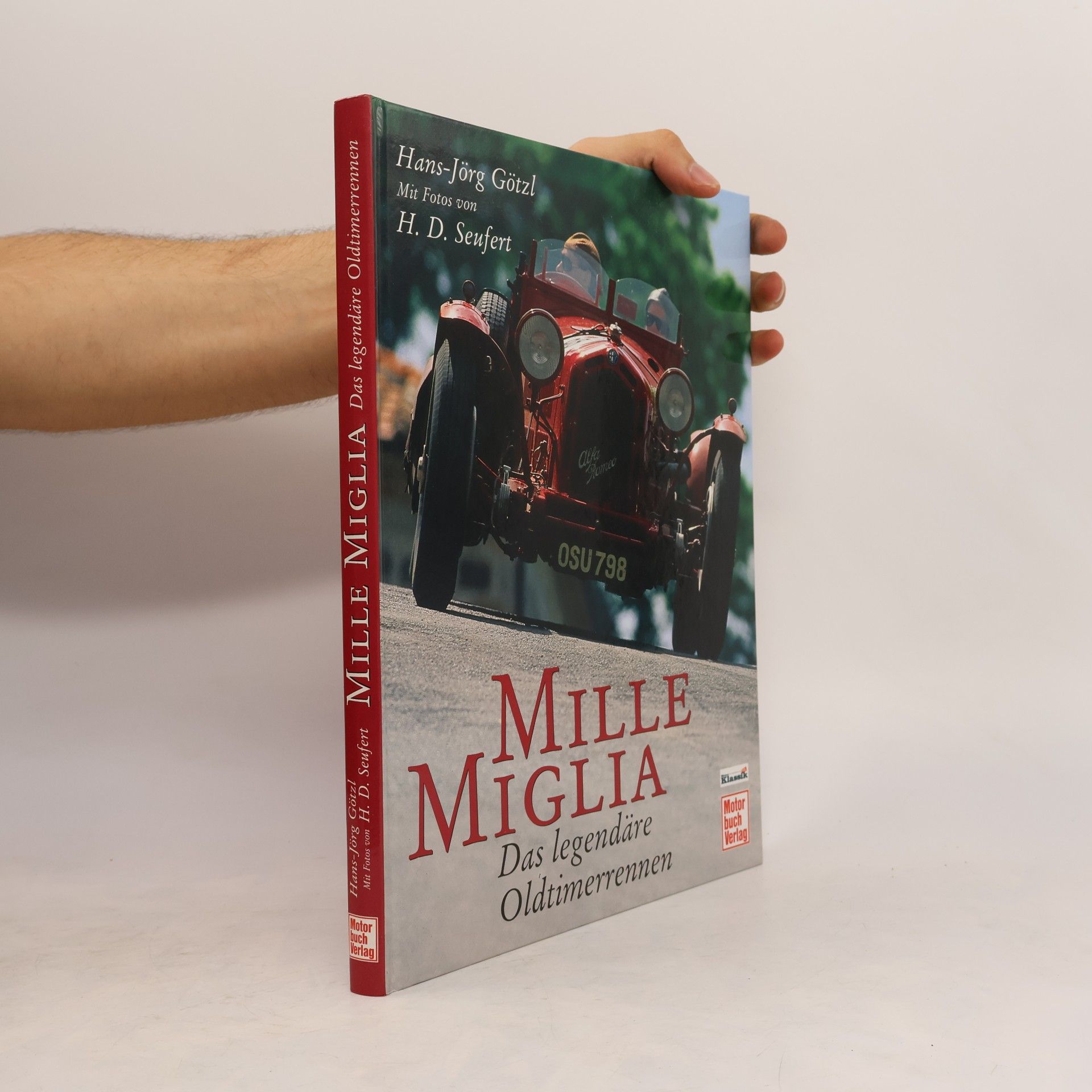 Hans-Jörg Götzl Mille miglia