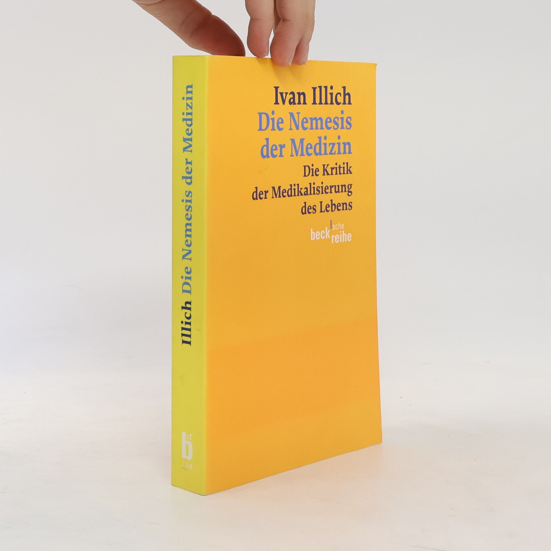 Ivan Illich Die Nemesis der Medizin