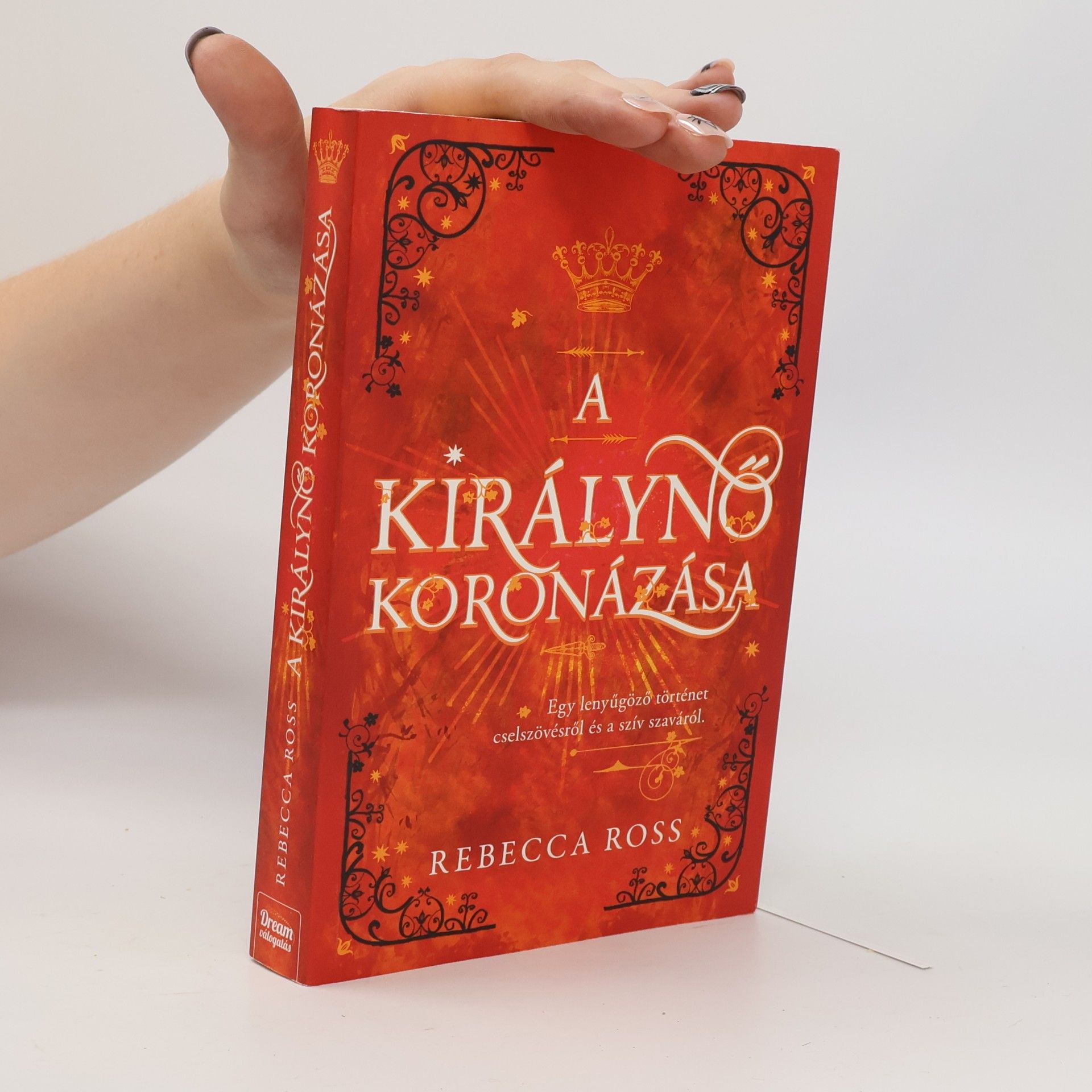 Rebecca Ross A királynő koronázása