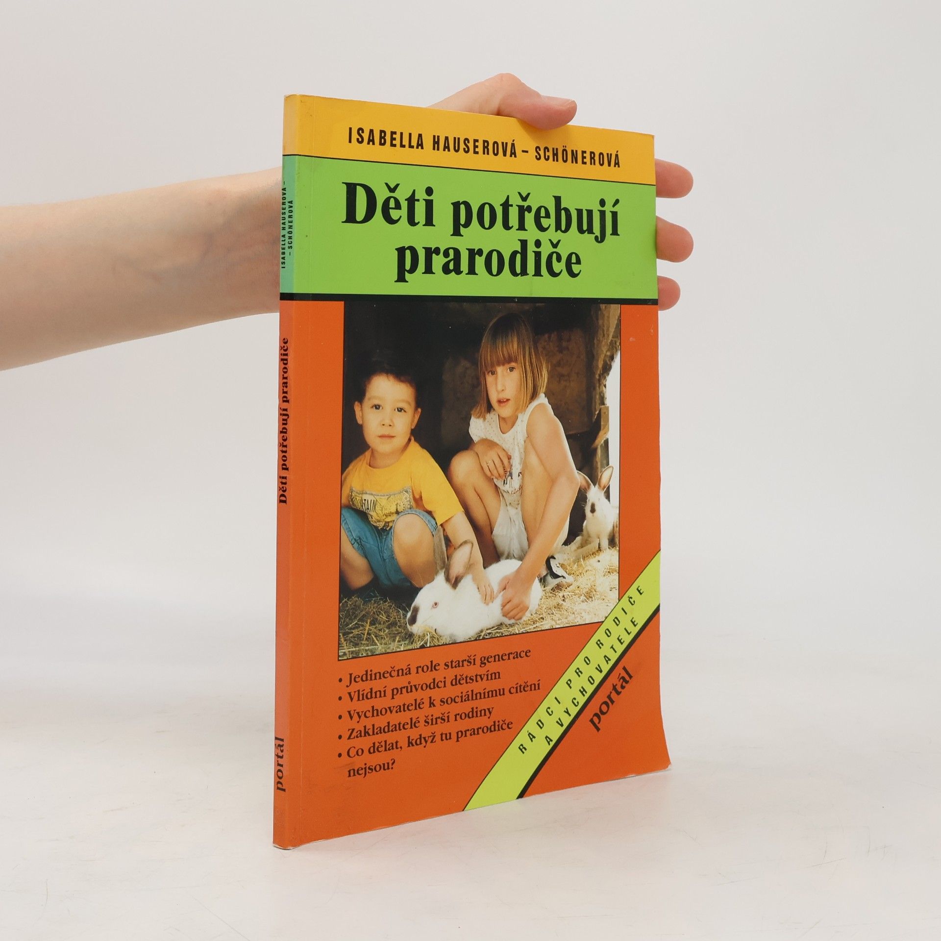 Isabell Hauser-Schöner Děti potřebují prarodiče
