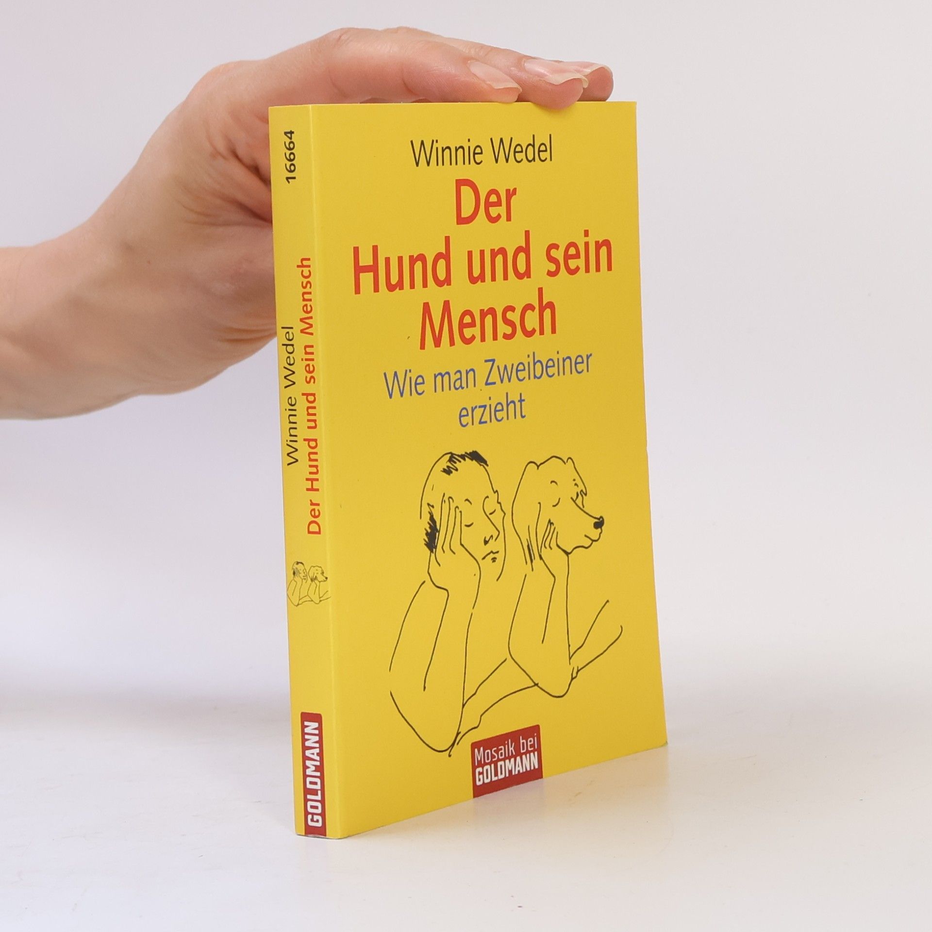 Winnie Wedel Der Hund und sein Mensch