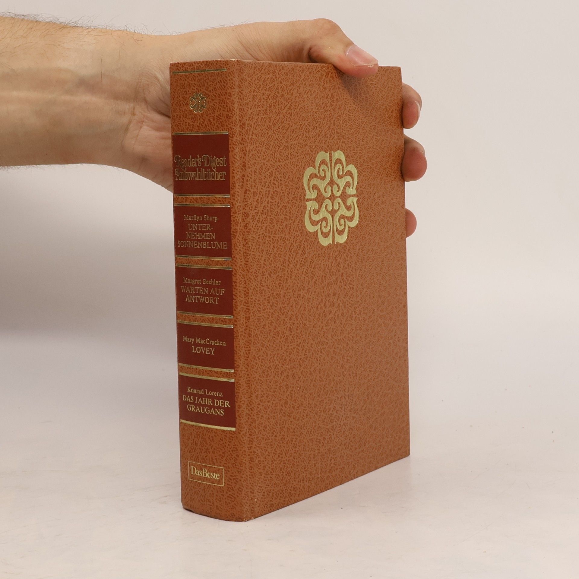 Various authors Reader's Digest Auswahlbücher. Unternehmen Sonnenblume, Warten auf Antwort, Lovey, Das Jahr der Graugans
