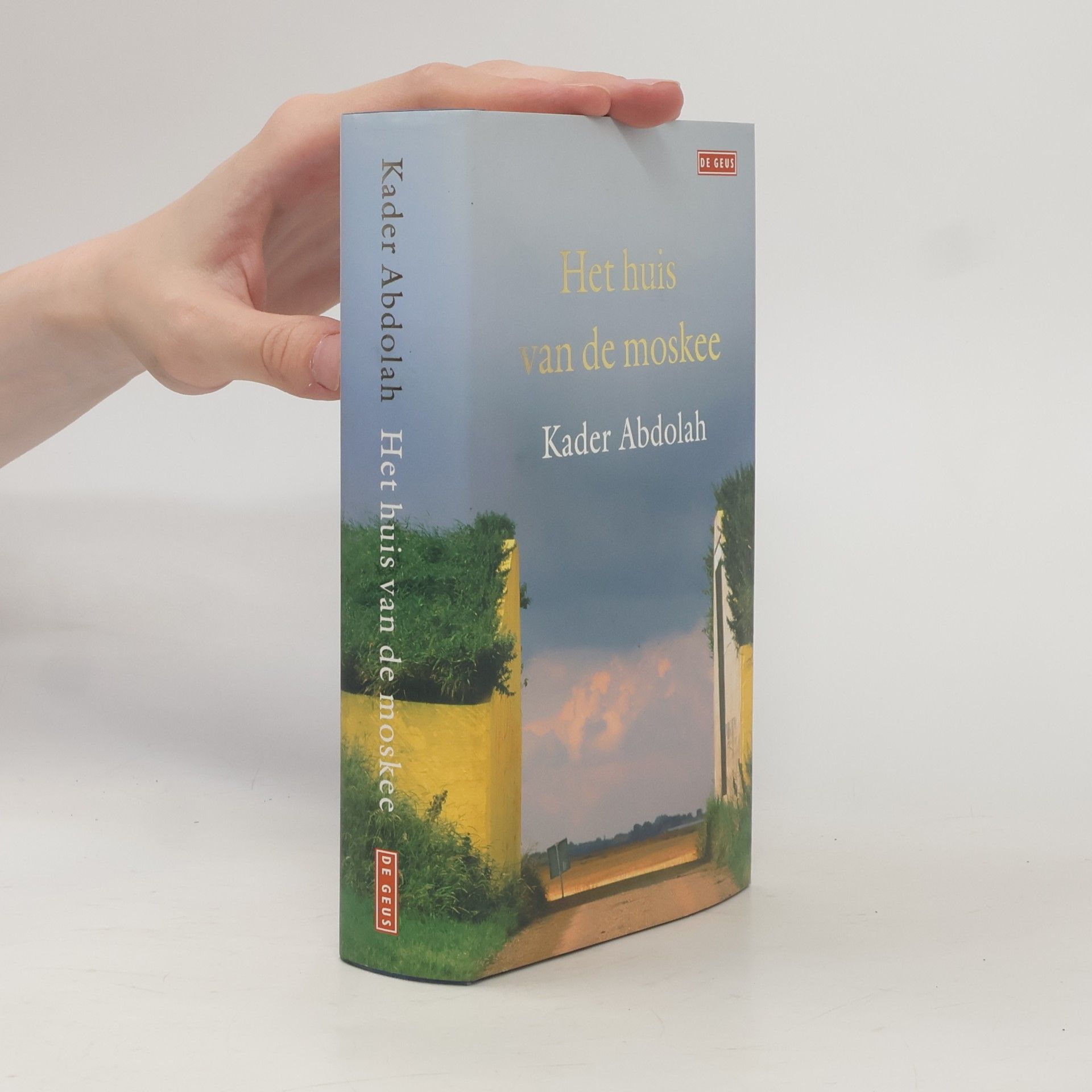 Kader Abdolah Het huis van de moskee