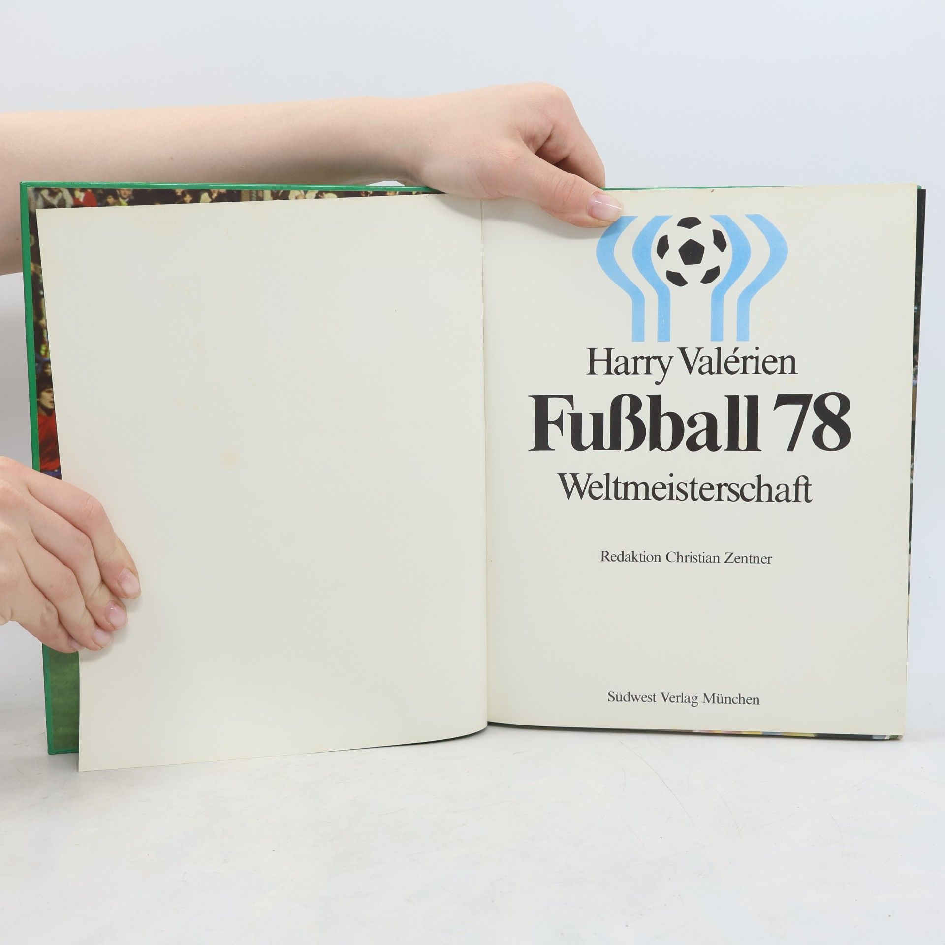 Harry Valerien Fußball 78. Weltmeisterschaft Argentinien