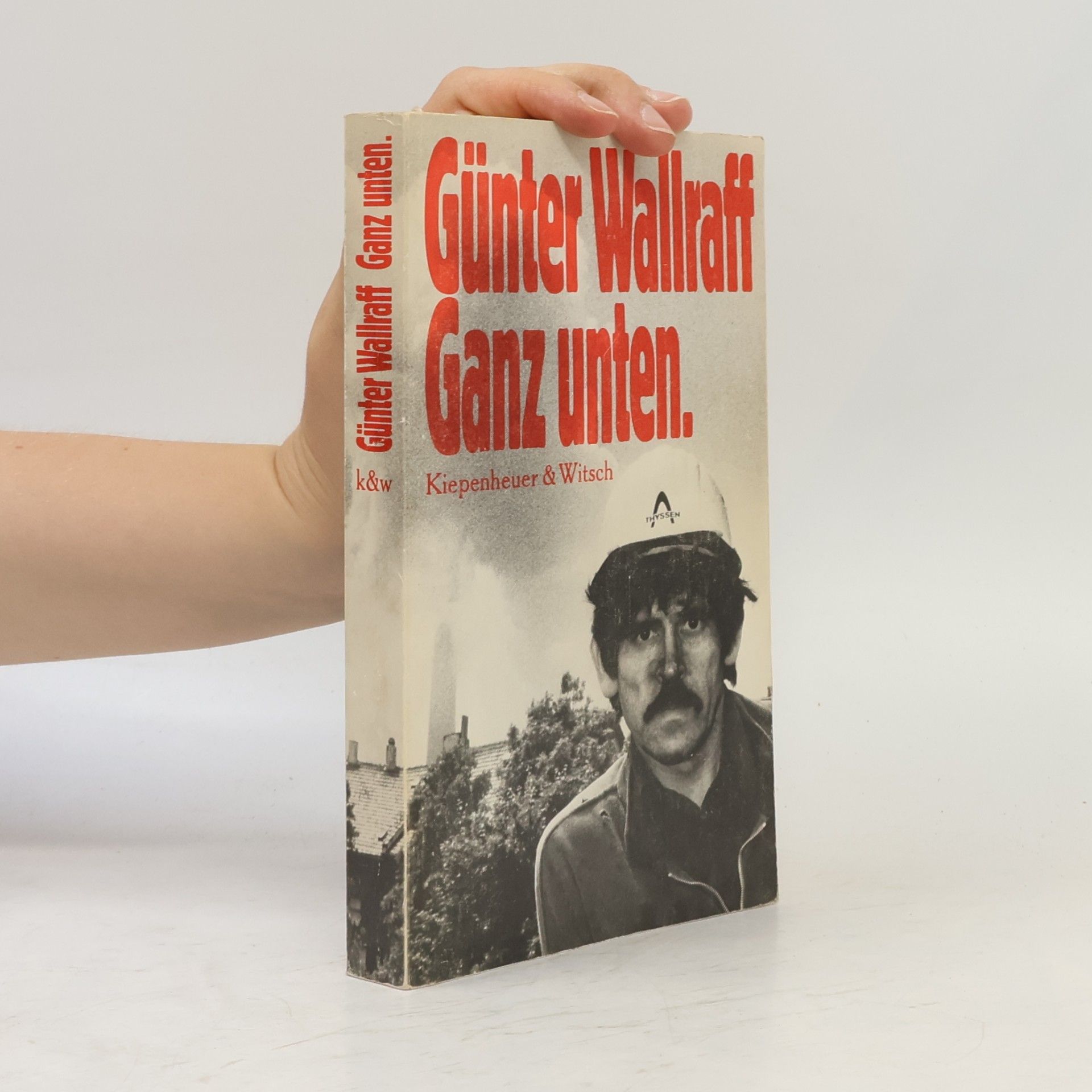 Günther Wallraff Ganz unten