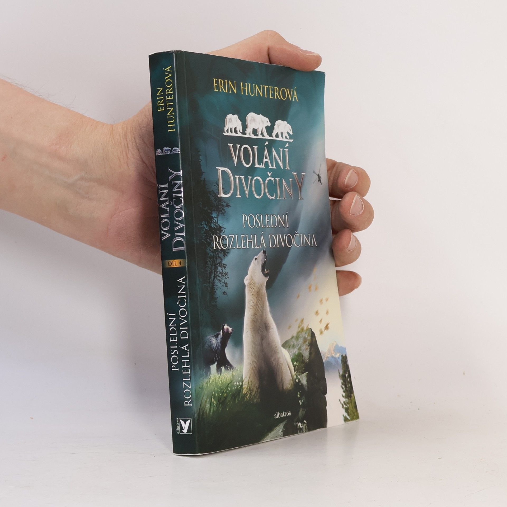 Erin Hunter Poslední rozlehlá divočina