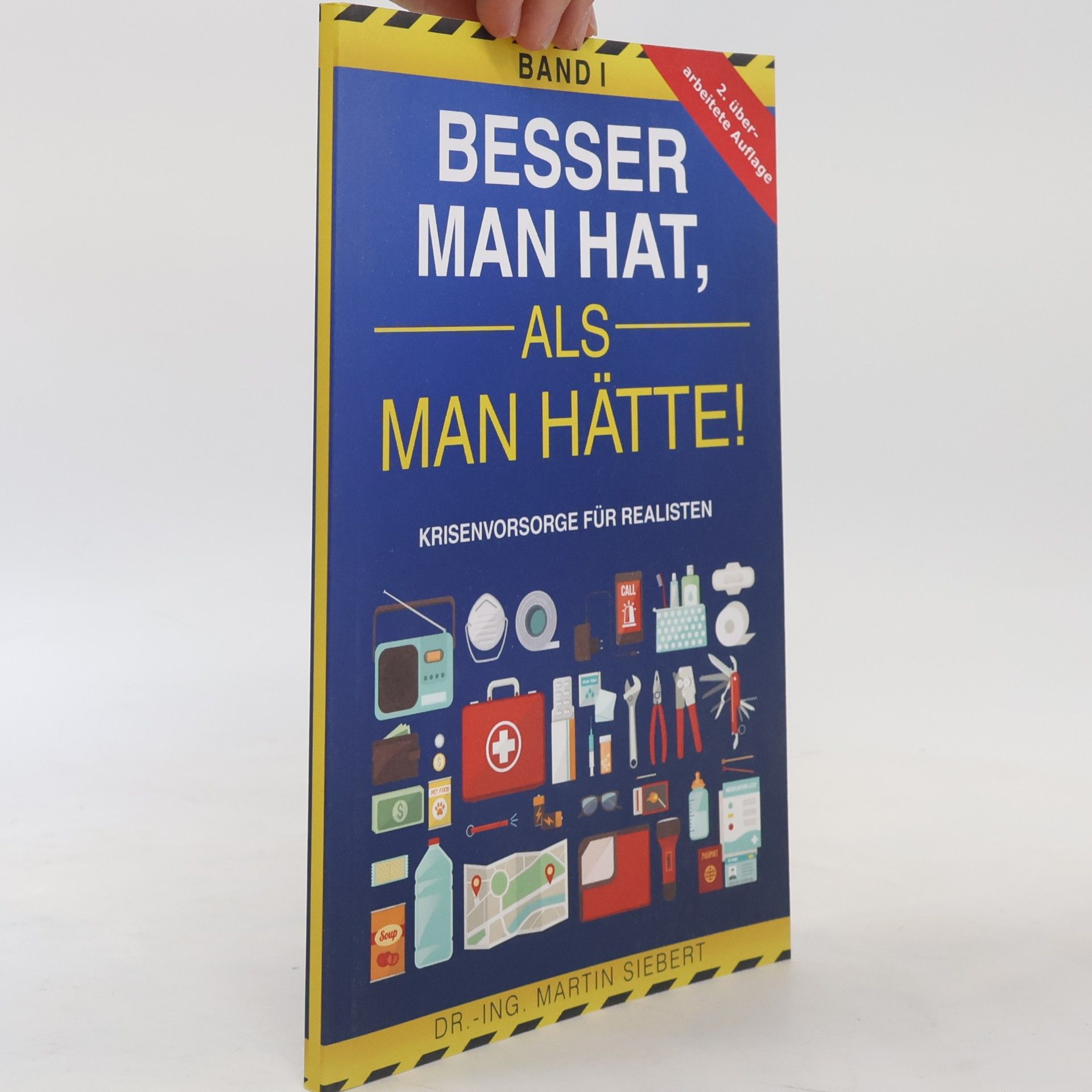 Besser man hat, als man hätte! Band I Krisenvorsorge für Realisten