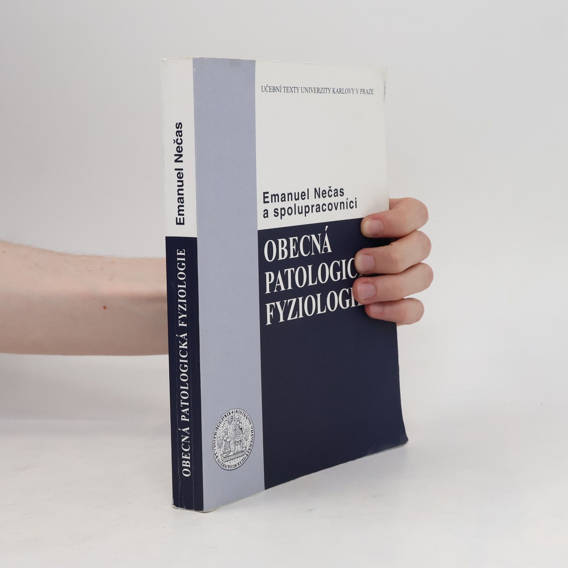 Emanuel Nečas Obecná patologická fyziologie