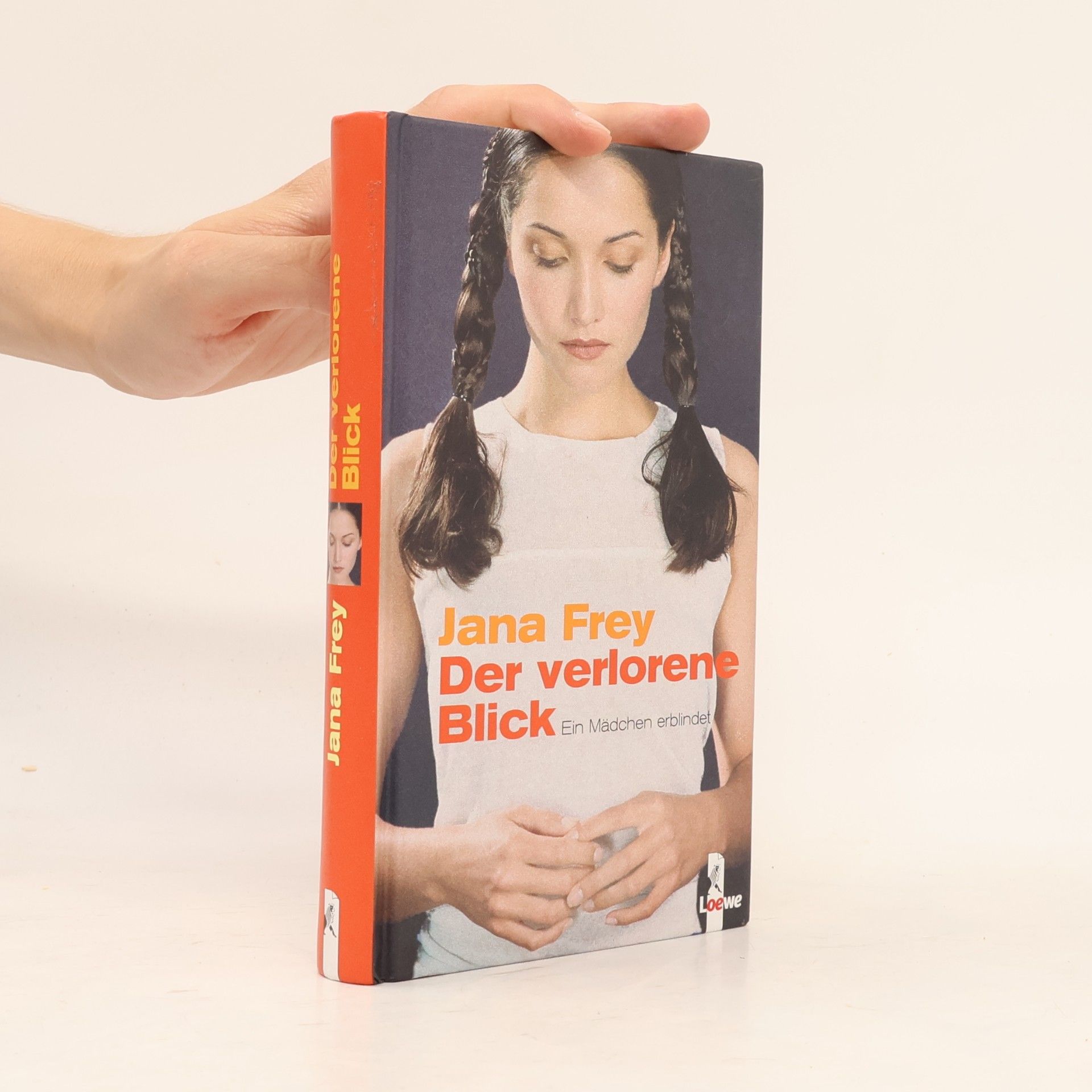 Jana Frey Der verlorene Blick