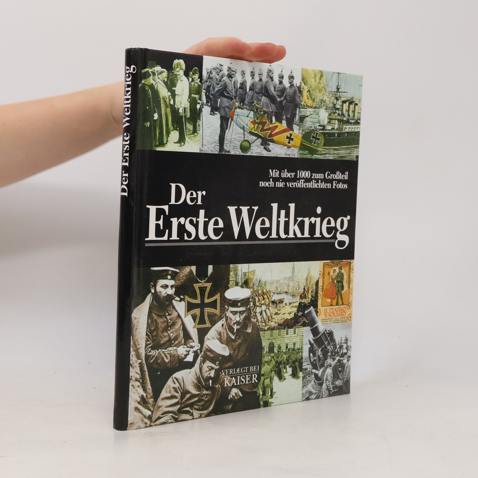 Hans Kaiser Der Erste Weltkrieg