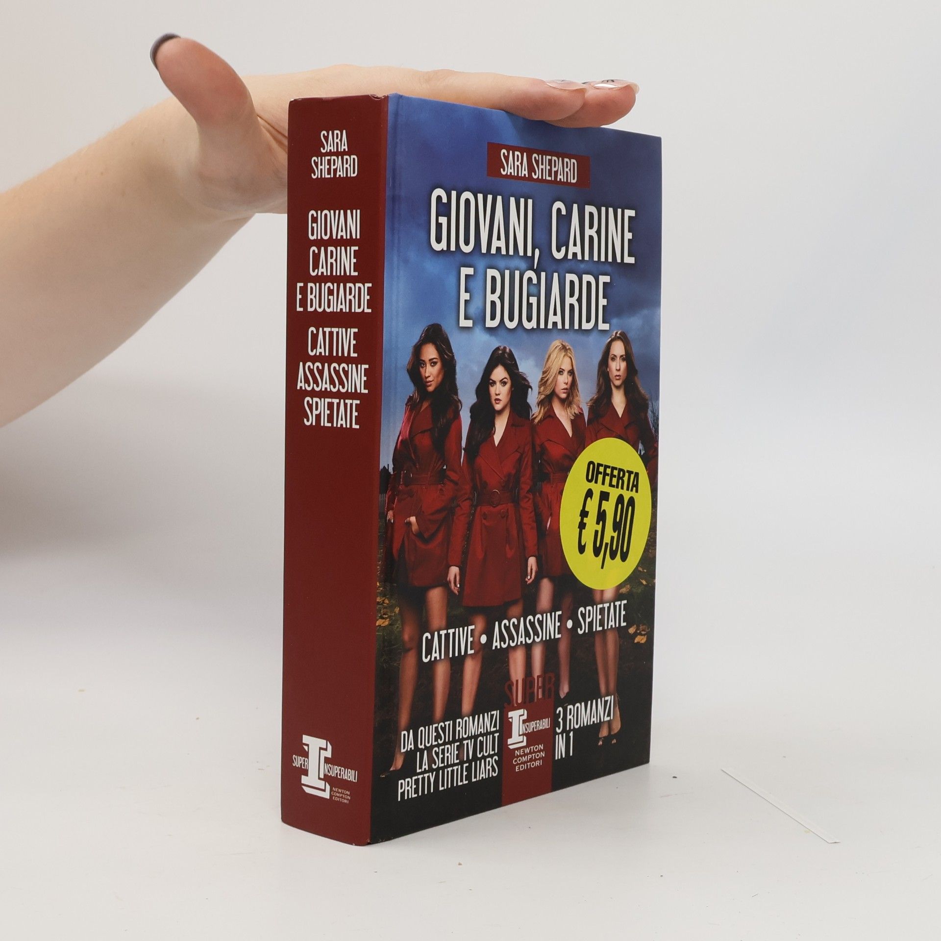 Sara Shepard Giovani, carine e bugiarde: Cattive-Assassine-Spietate