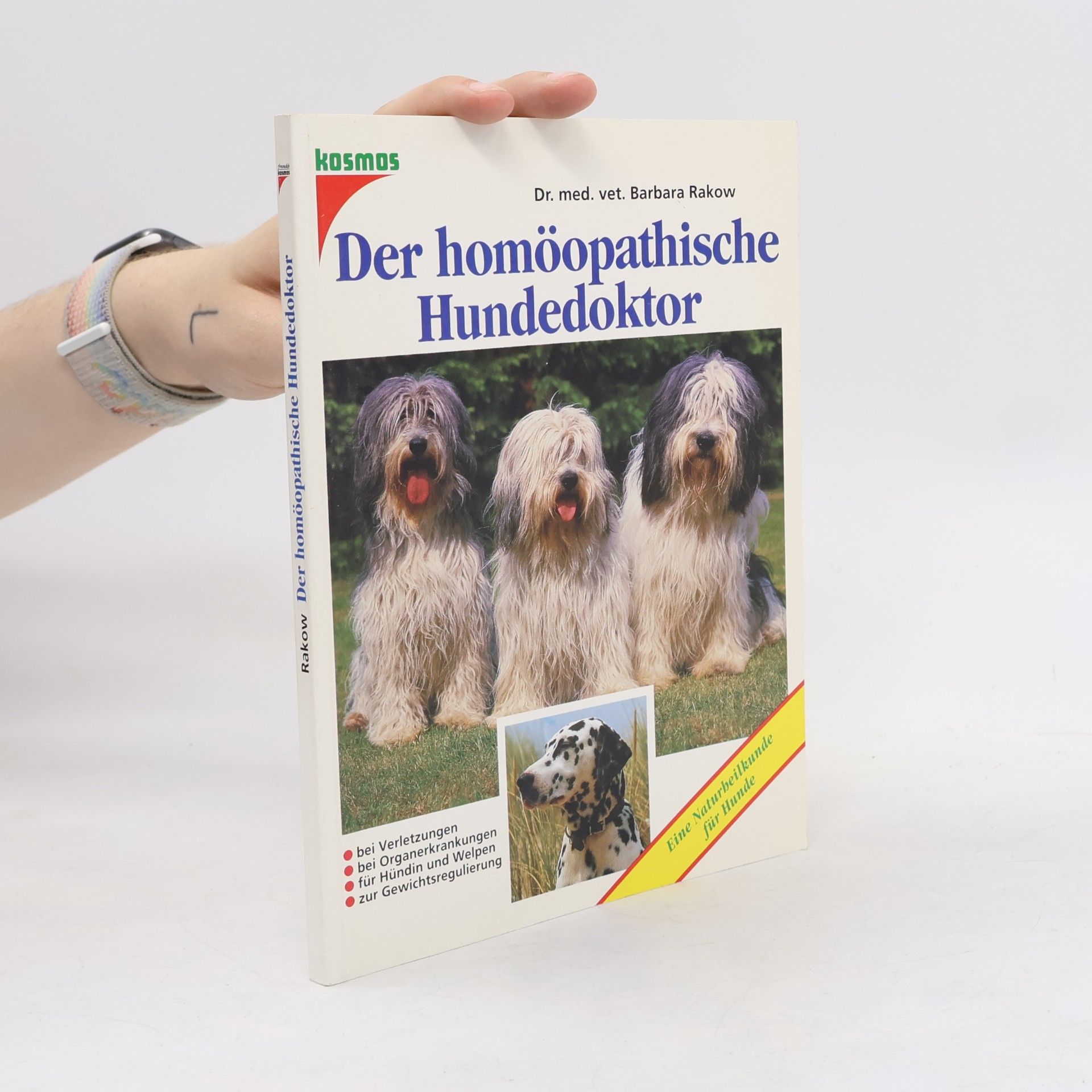 Barbara Rakow Der homöopathische Hundedoktor. Eine Naturheilkunde für Hunde