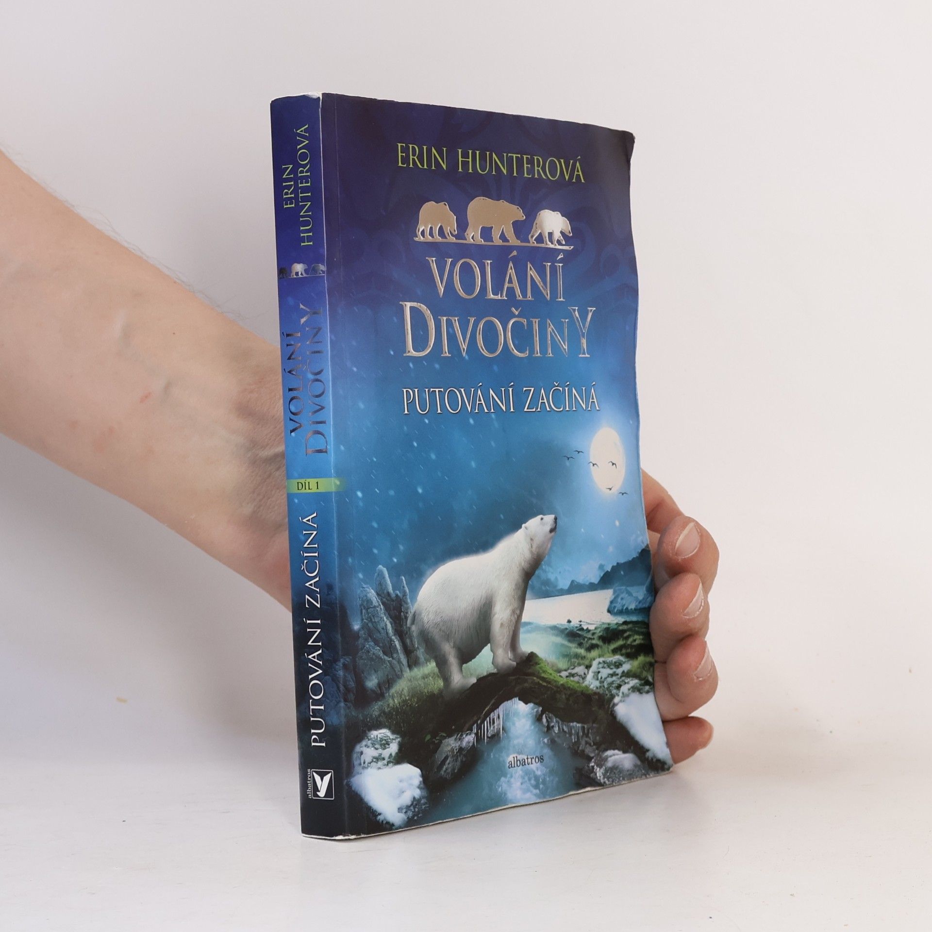 Erin Hunter Volání divočiny. Putování začíná