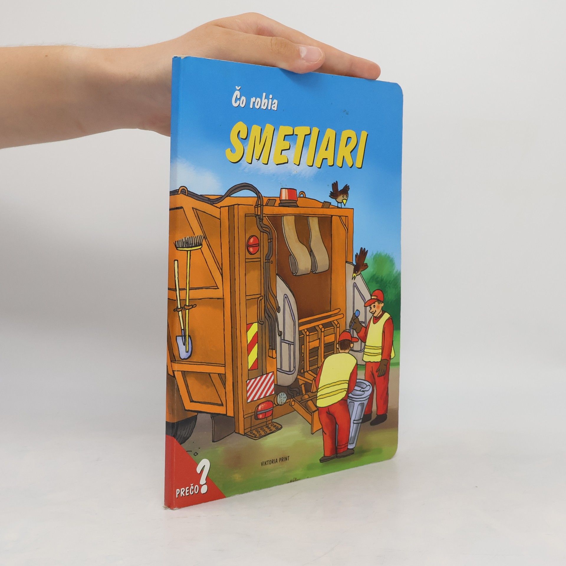 Auteurscollectief Čo robia smetiari