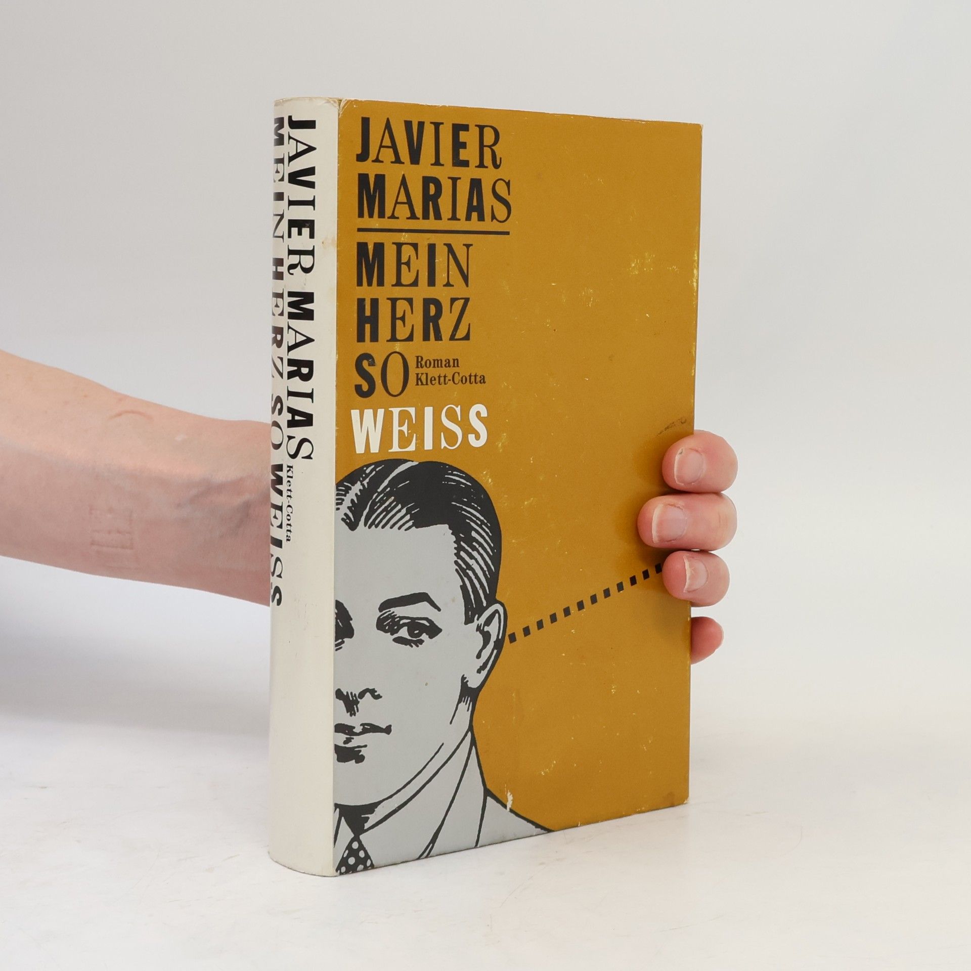 Javier Marías Mein Herz So Weiss