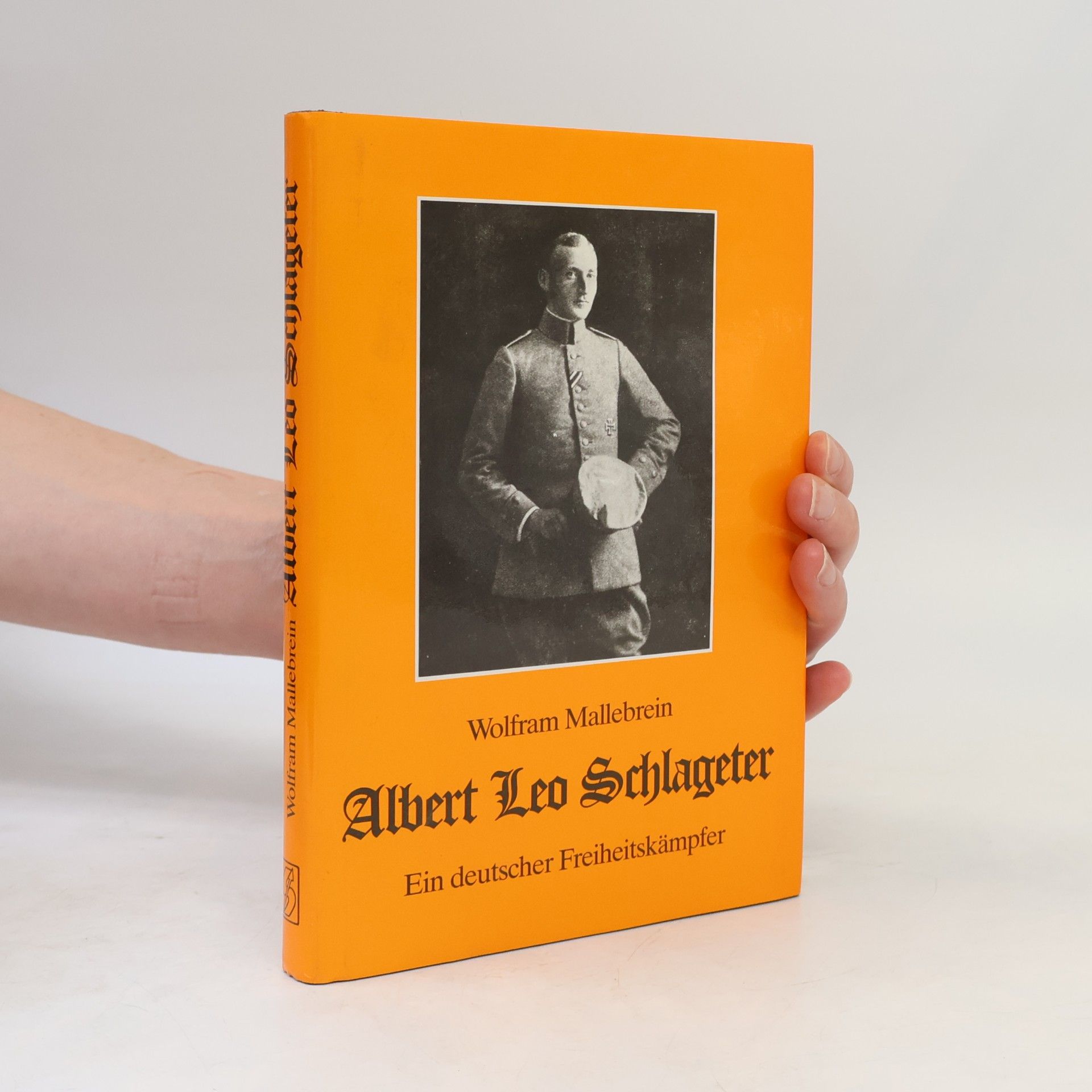 Wolfram Mallebrein Albert Leo Schlageter