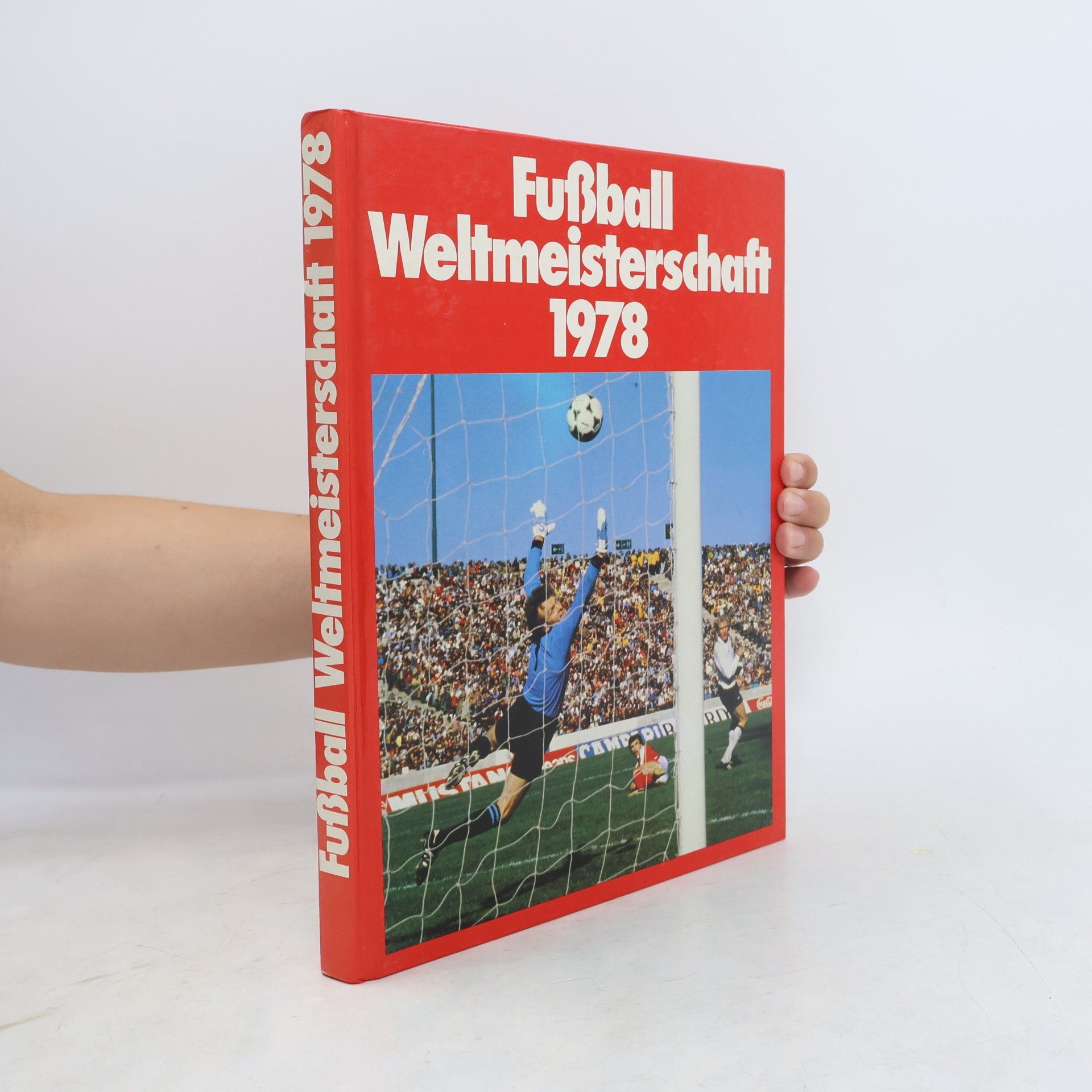 Autores varios Fußball Weltmeisterschaft 1978