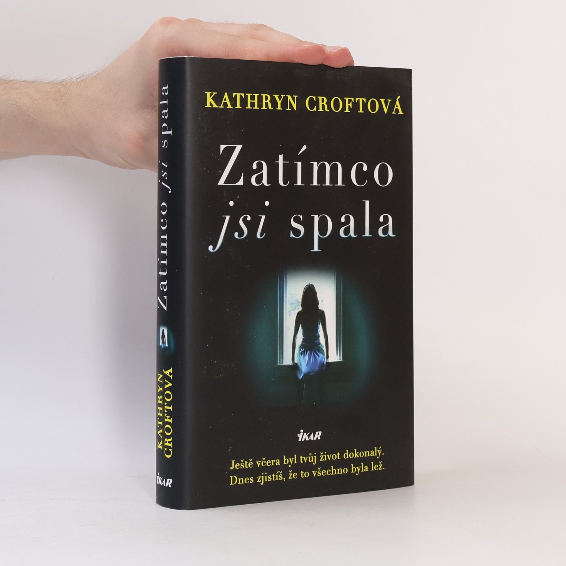 Kathryn Croft Zatímco jsi spala